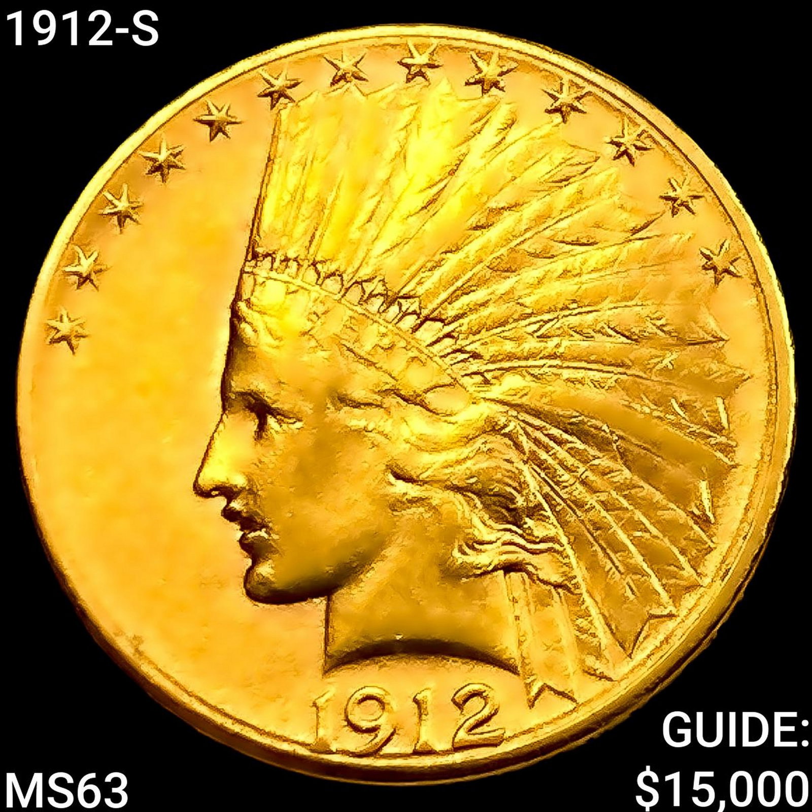 1912-S $10 Gold Eagle CHOICE BU: 1912-S $10 Gold Eagle CHOICE BU