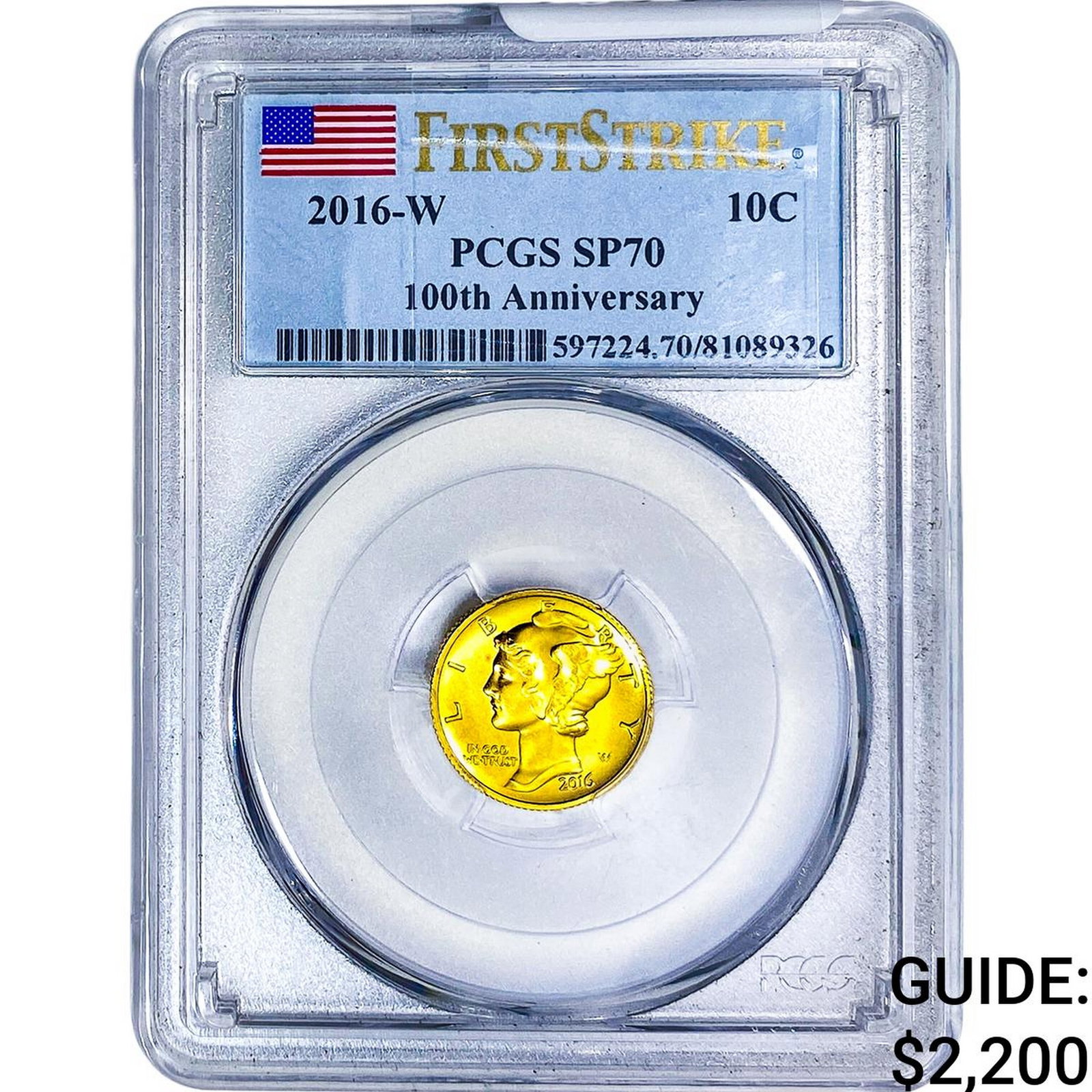 2016-W Gold 10C Merc PCGS SP70: 2016-W Gold 10C Merc PCGS SP70