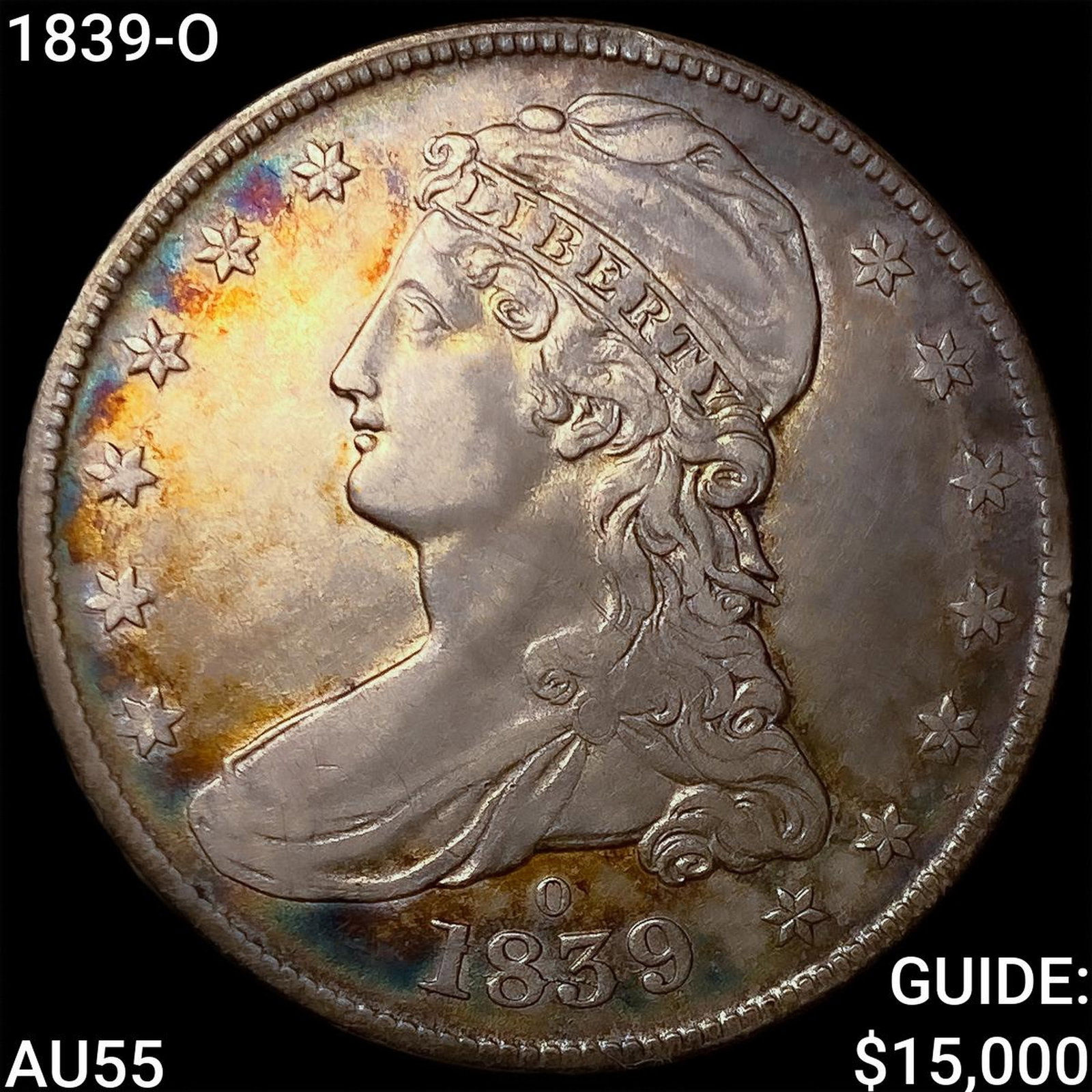 1839-O Capped Bust Half Dollar HIGH GRADE: 1839-O Capped Bust Half Dollar HIGH GRADE