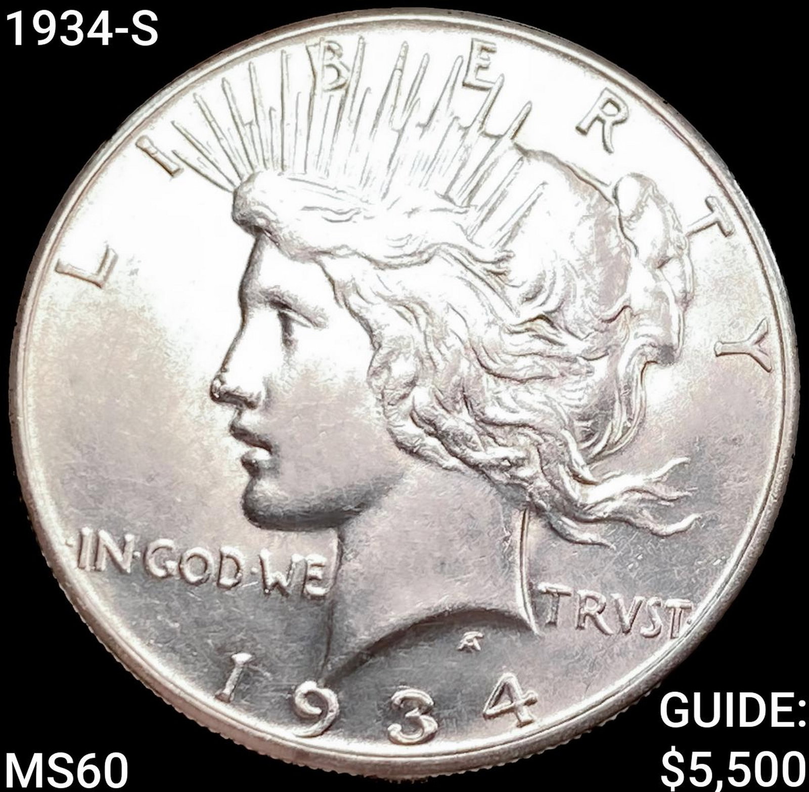 1934-S Silver Peace Dollar UNCIRCULATED: 1934-S Silver Peace Dollar UNCIRCULATED