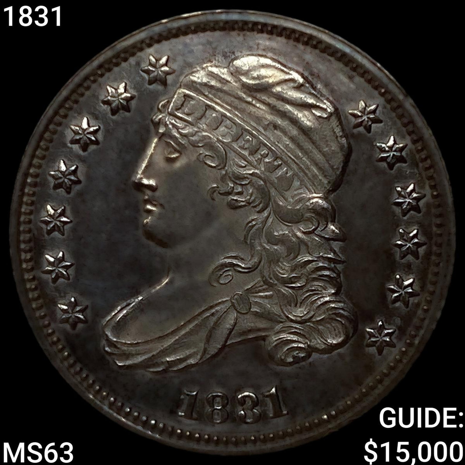 1831 Capped Bust Dime CHOICE BU: 1831 Capped Bust Dime CHOICE BU