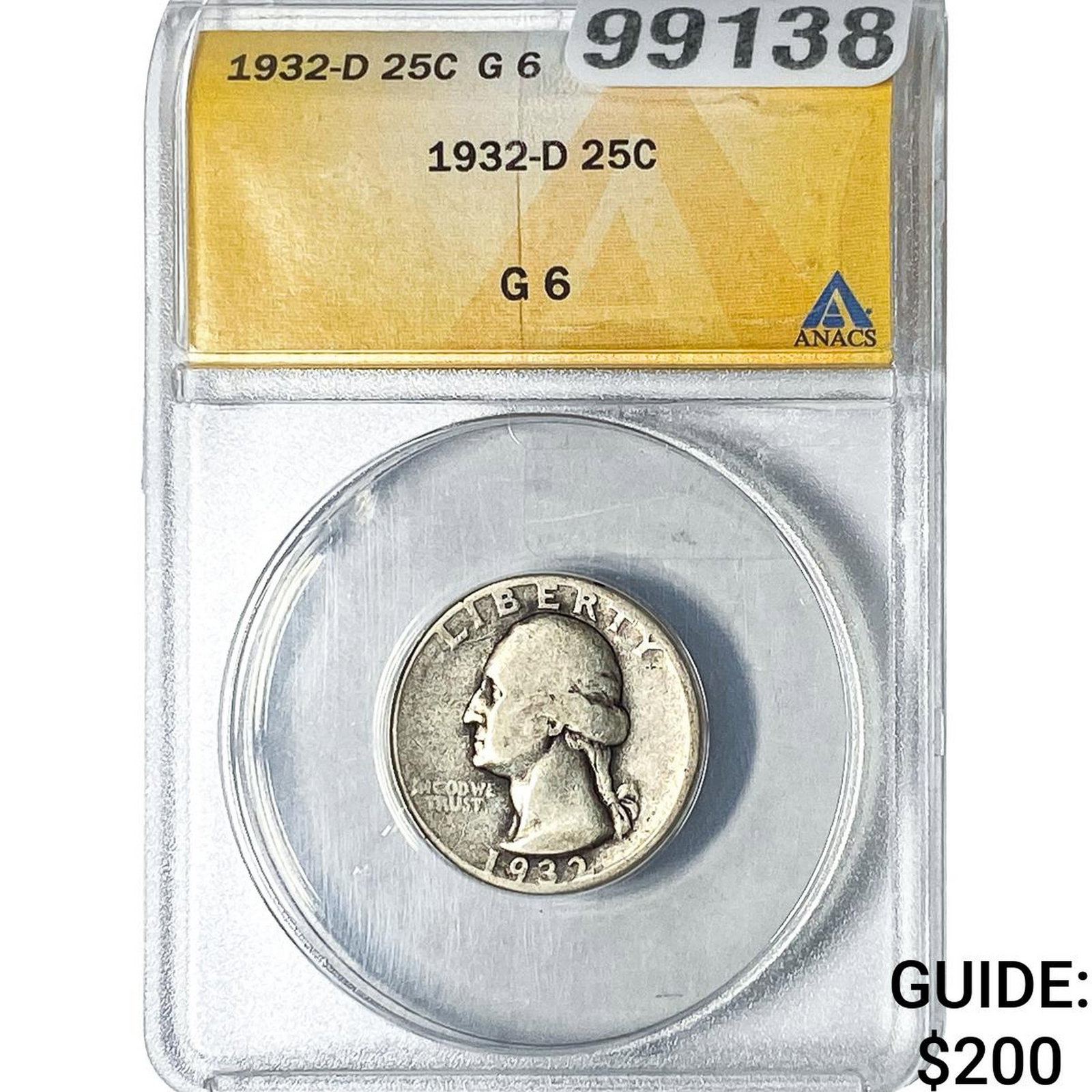 1932-D Washington Silver Quarter ANACS G6: 1932-D Washington Silver Quarter ANACS G6