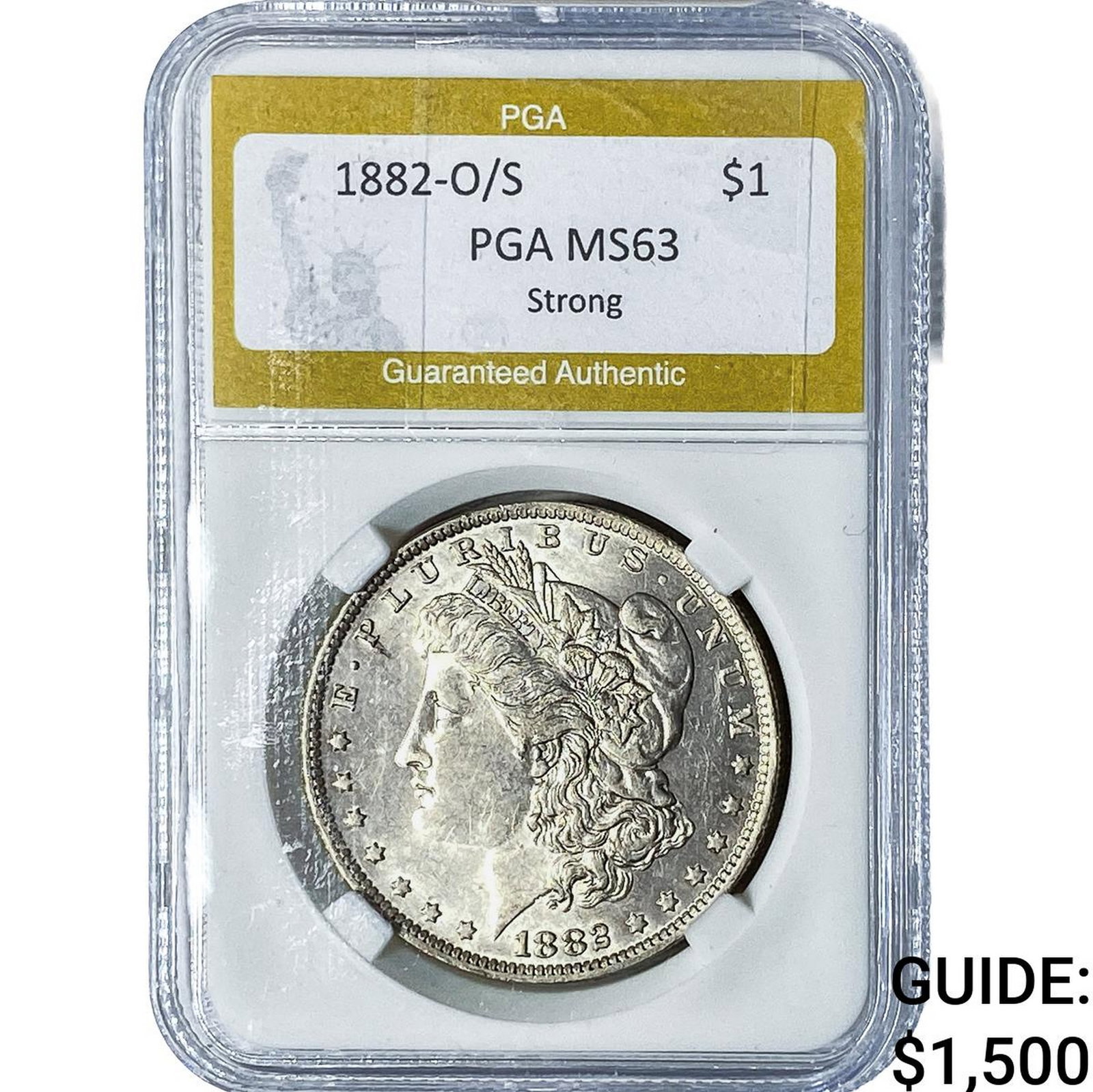1882-O/S Morgan Silver Dollar PGA MS63 Strong: 1882-O/S Morgan Silver Dollar PGA MS63 Strong