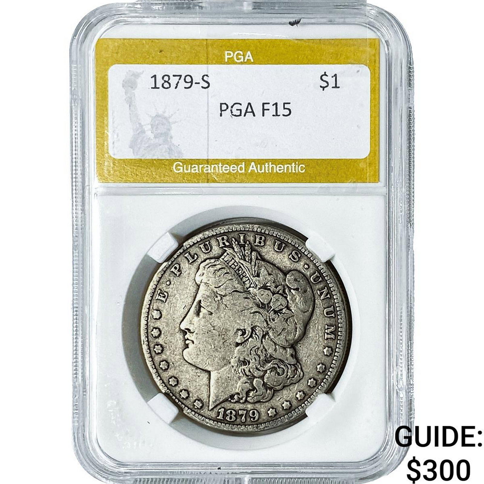 1879-S Morgan Silver Dollar PGA F15: 1879-S Morgan Silver Dollar PGA F15