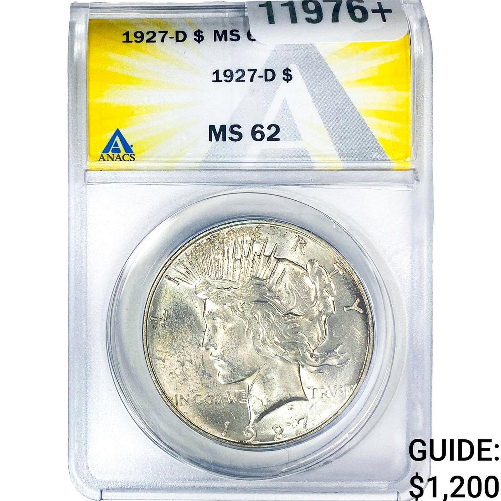 1927-D Silver Peace Dollar ANACS MS62: 1927-D Silver Peace Dollar ANACS MS62