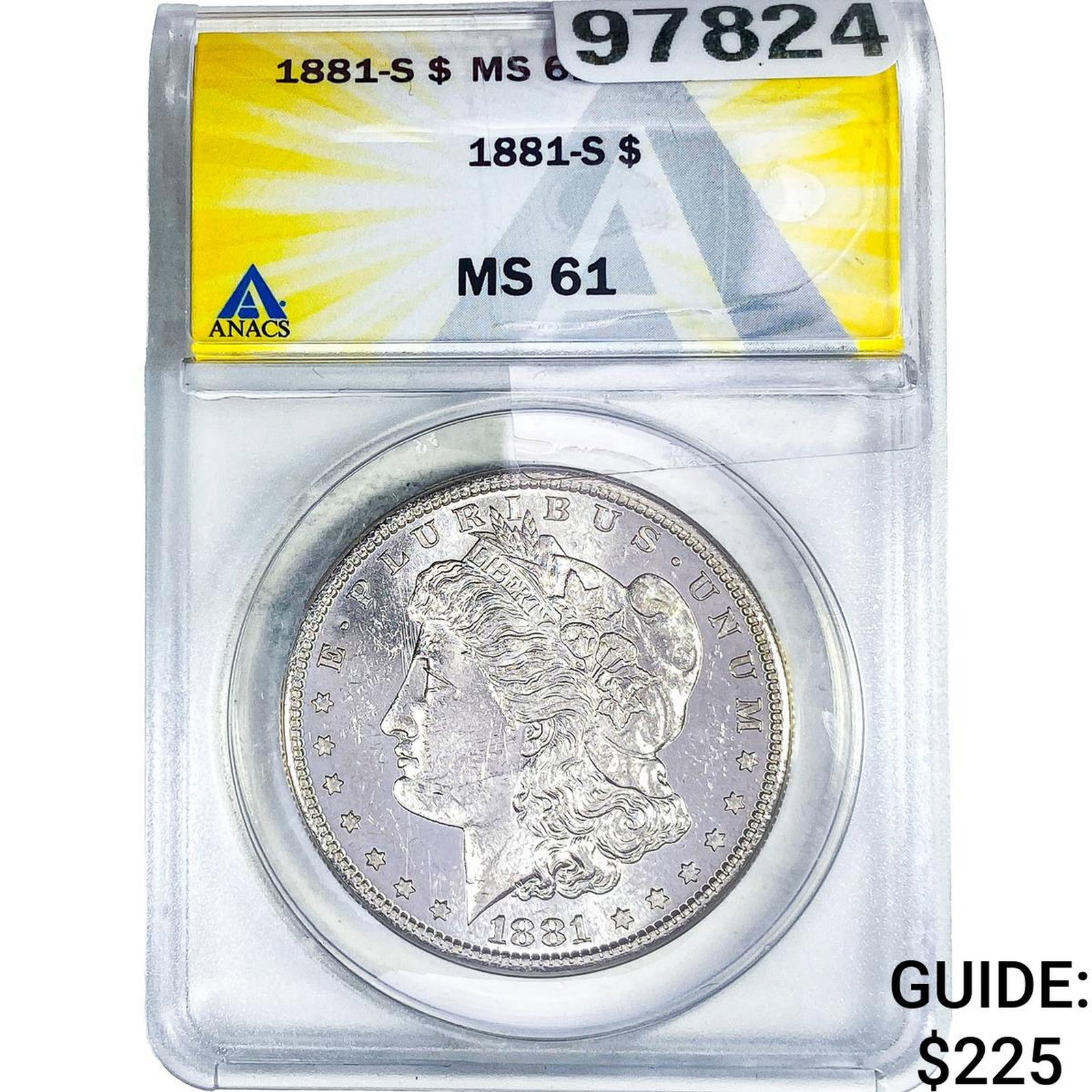 1881-S Morgan Silver Dollar ANACS MS61: 1881-S Morgan Silver Dollar ANACS MS61