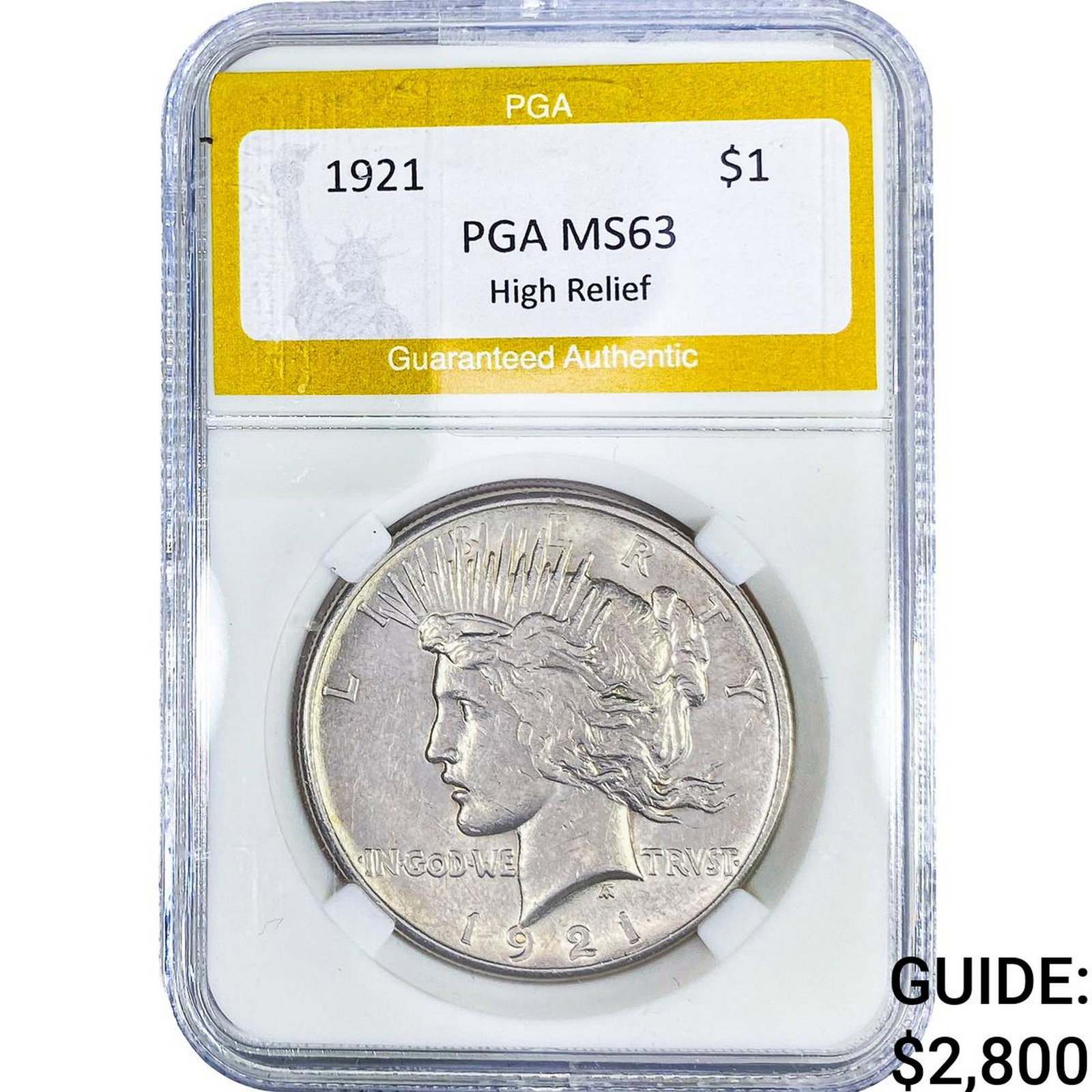 1921 Silver Peace Dollar PGA MS63 High Relief: 1921 Silver Peace Dollar PGA MS63 High Relief