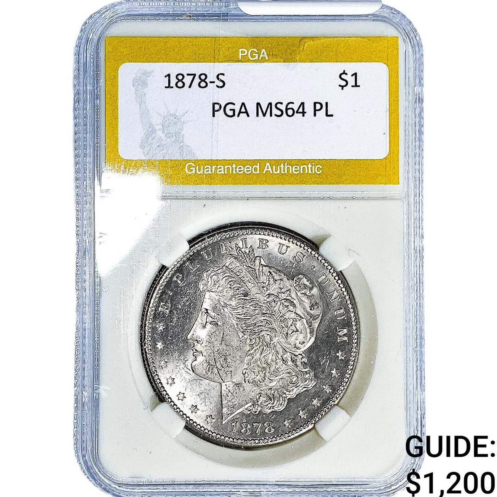 1878-S Morgan Silver Dollar PGA MS64 PL: 1878-S Morgan Silver Dollar PGA MS64 PL