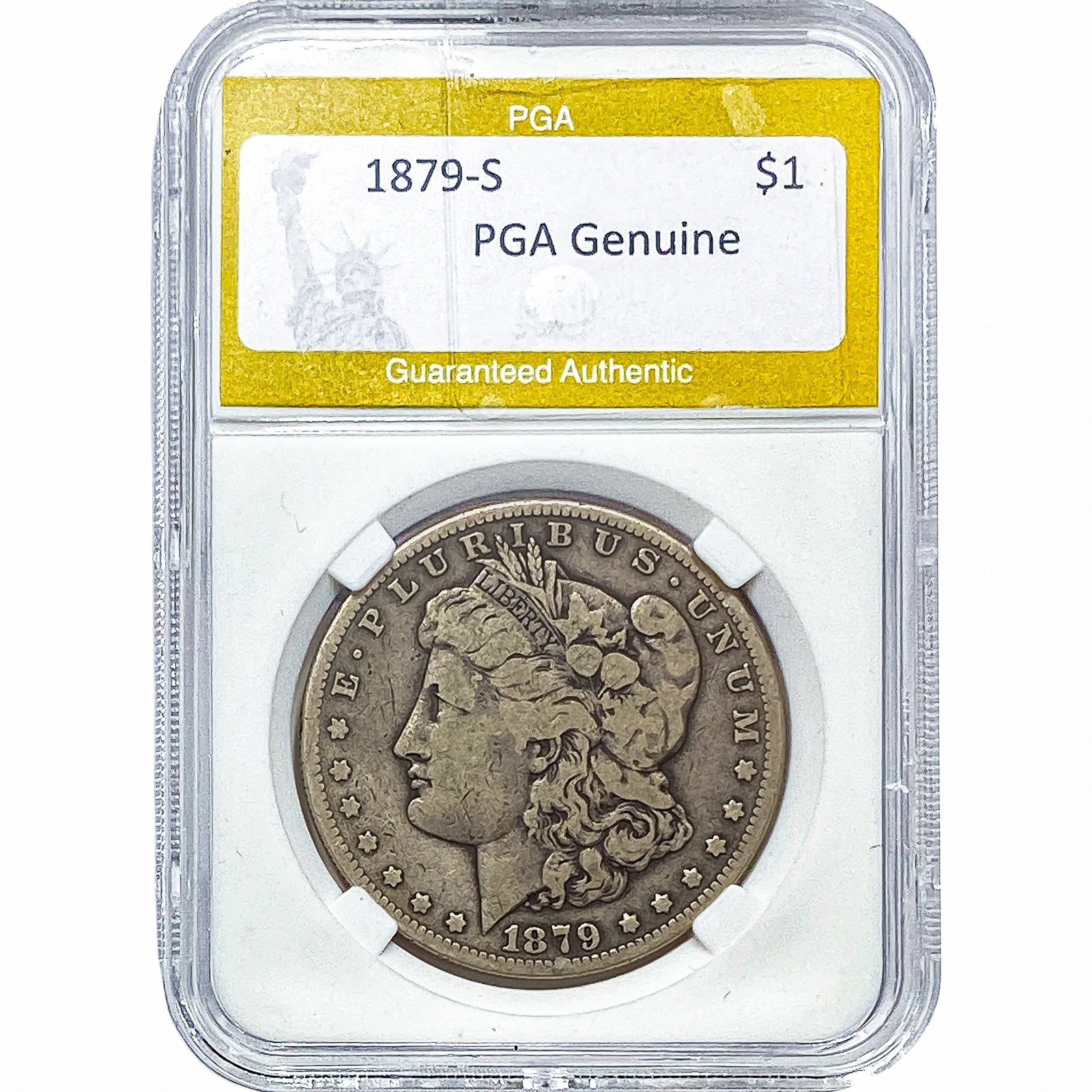 1879-S Morgan Silver Dollar PGA Genuine: 1879-S Morgan Silver Dollar PGA Genuine