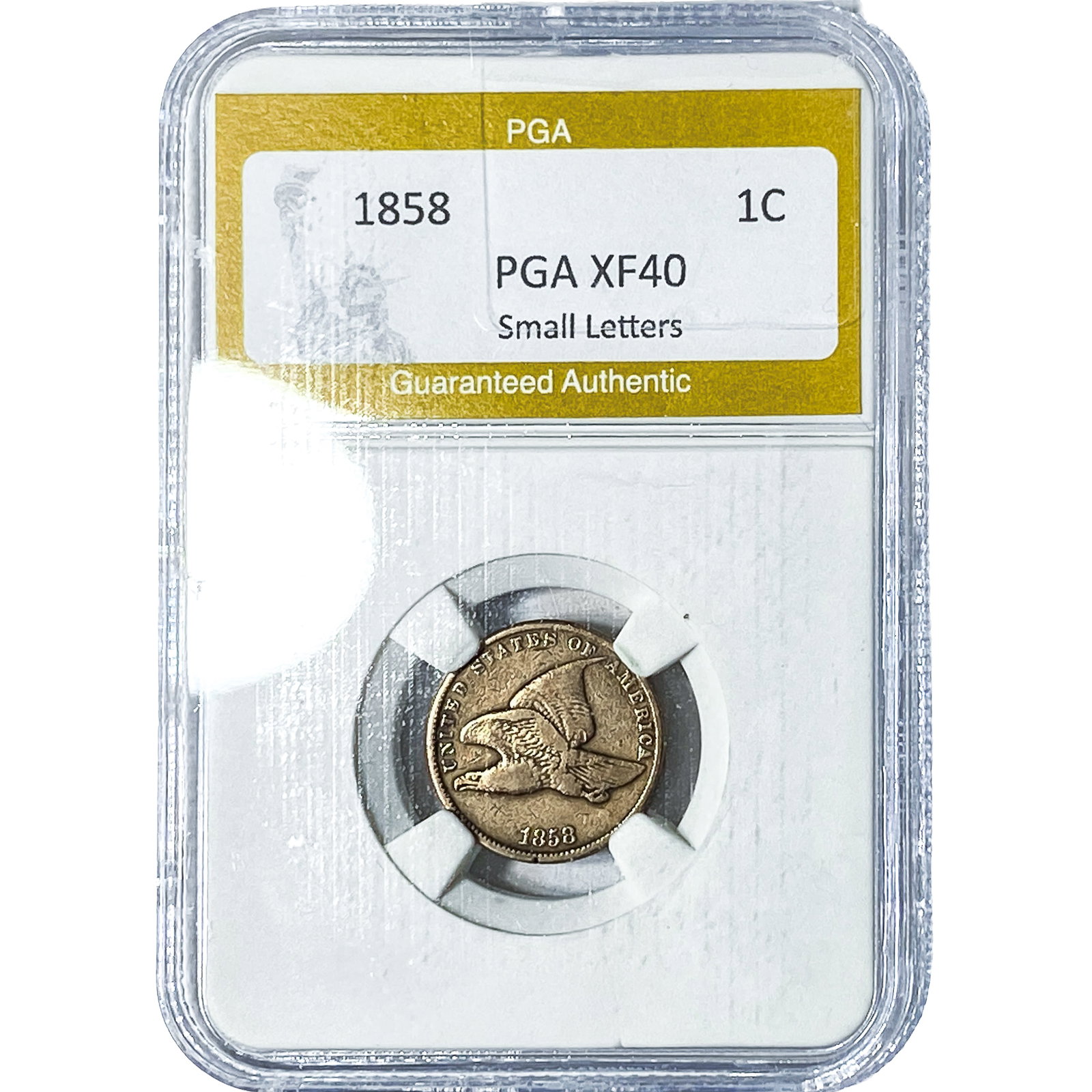 1858 Flying Eagle Cent PGA XF40 Small Letters: 1858 Flying Eagle Cent PGA XF40 Small Letters