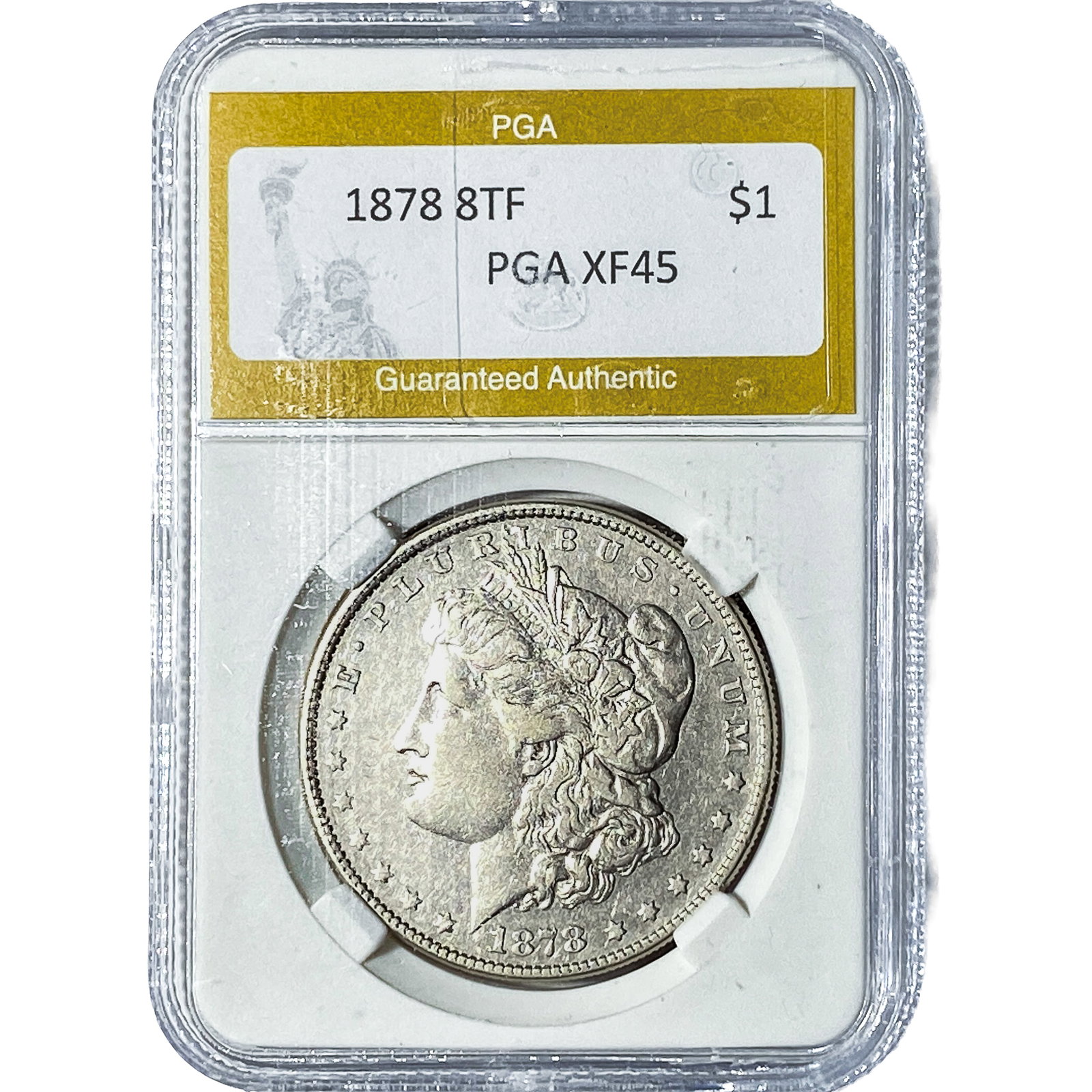 1878 8TF Morgan Silver Dollar PGA XF45: 1878 8TF Morgan Silver Dollar PGA XF45