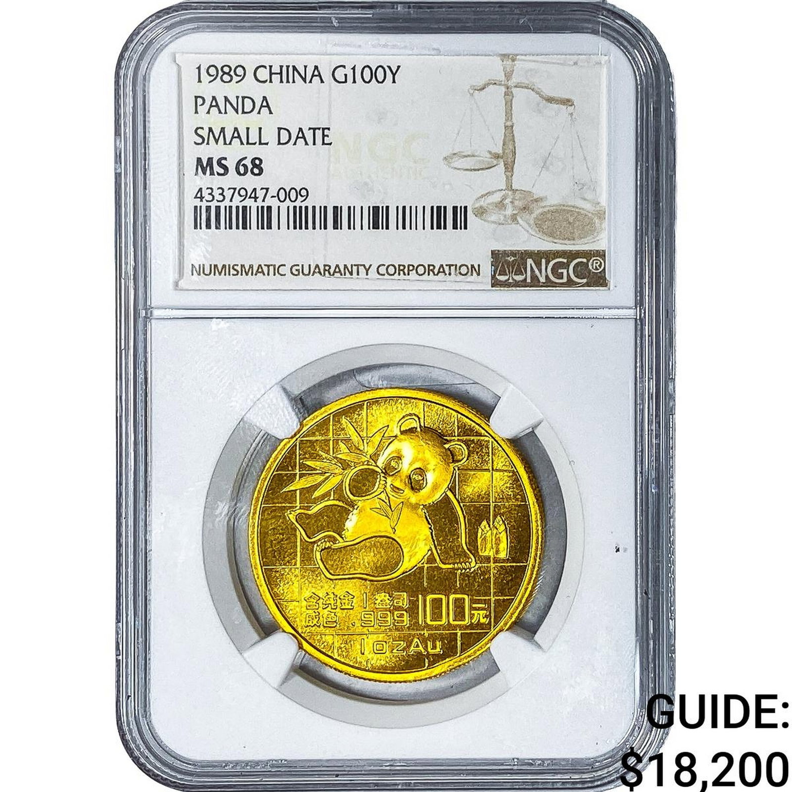 1989 China 1oz Gold 100 Yuan Panda NGC MS68 Sm. Dt: 1989 China 1oz Gold 100 Yuan Panda NGC MS68 Sm. Dt