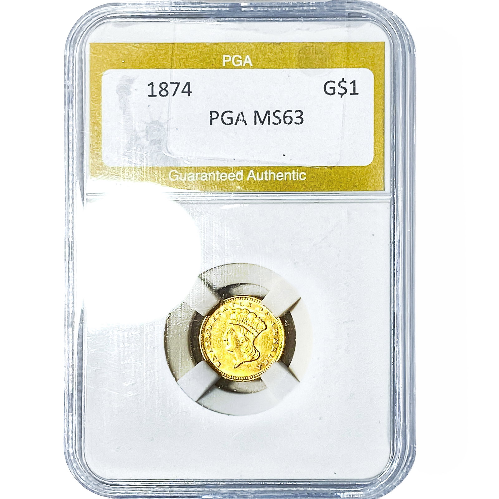 1874 Rare Gold Dollar PGA MS63: 1874 Rare Gold Dollar PGA MS63