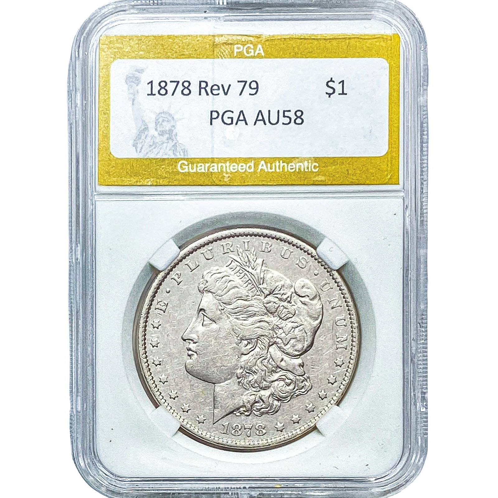 1878 Rev 79 Morgan Silver Dollar PGA AU58: 1878 Rev 79 Morgan Silver Dollar PGA AU58
