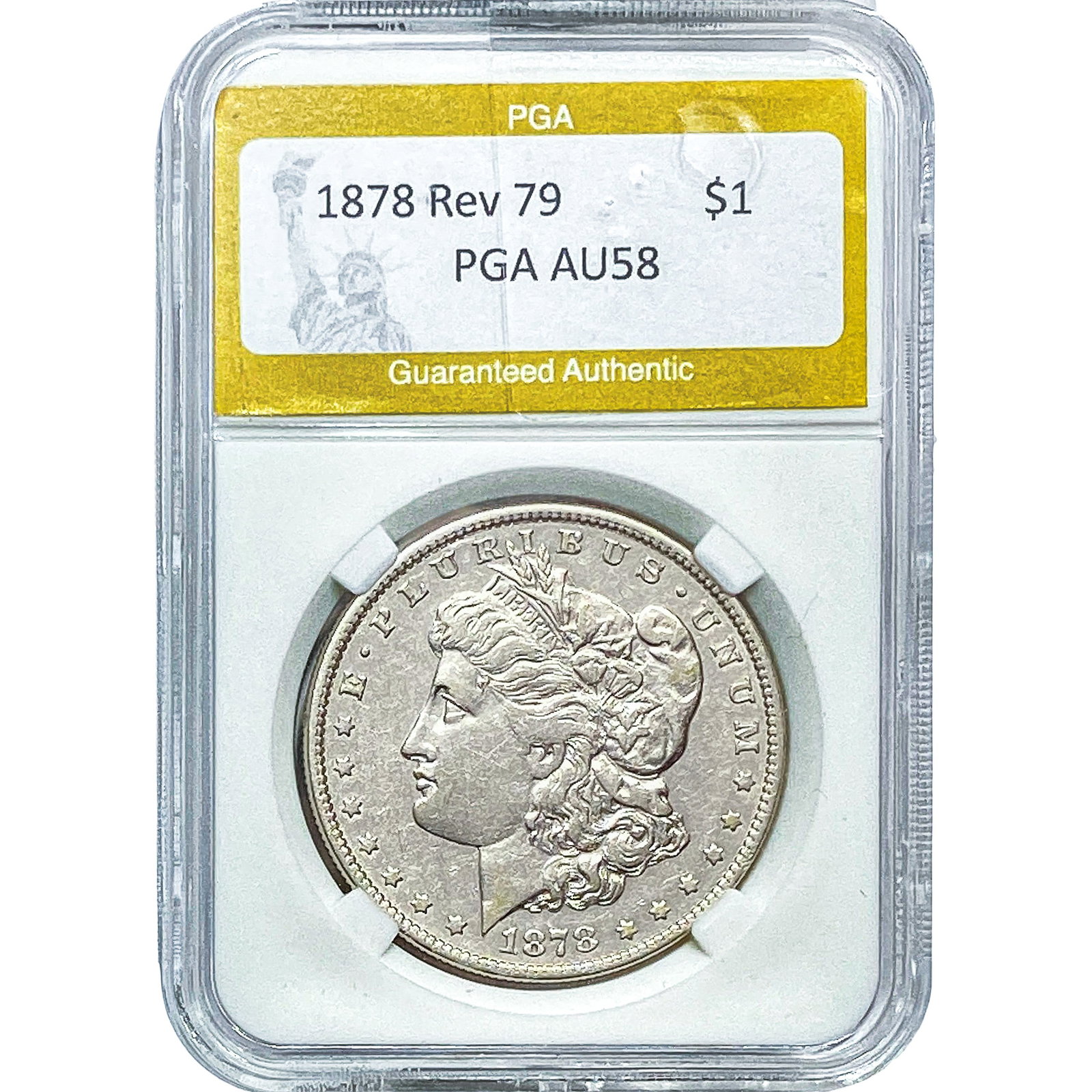 1878 Rev 79 Morgan Silver Dollar PGA AU58: 1878 Rev 79 Morgan Silver Dollar PGA AU58