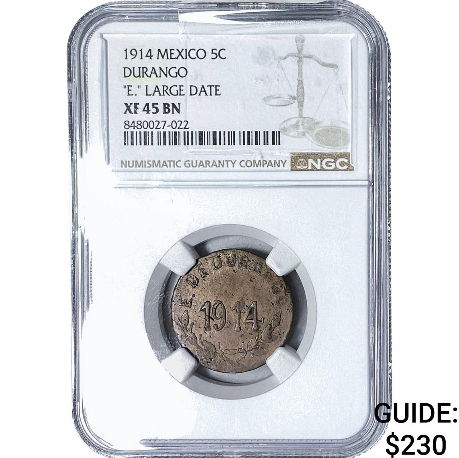 1914 Mexico Durango Copper 5 Centavos 'E.' LG Date NGC XF45 BN: 1914 Mexico Durango Copper 5 Centavos 'E.' LG Date NGC XF45 BN