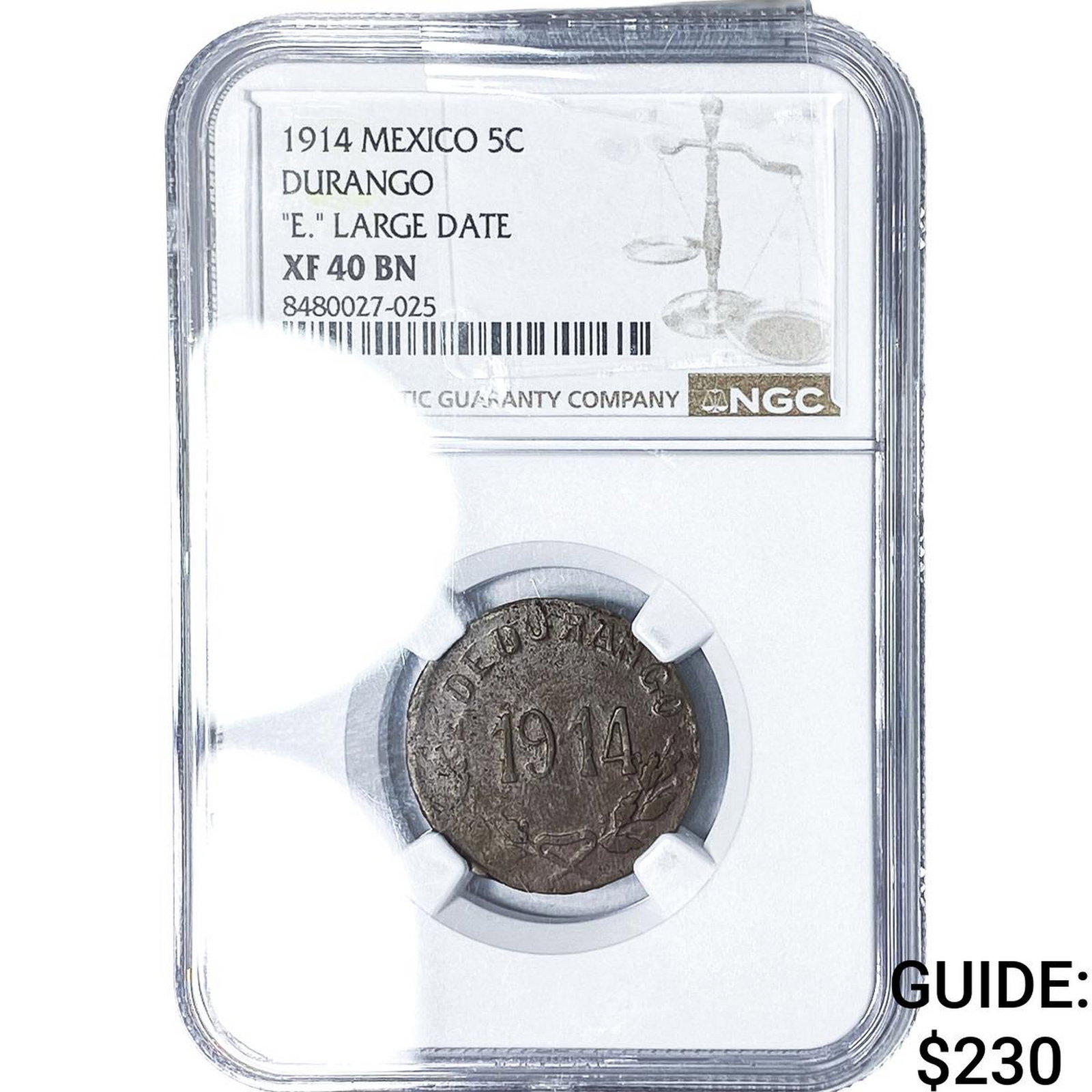 1914 Mexico Durango Copper 5 Centavos 'E.' LG Date NGC XF40 BN: 1914 Mexico Durango Copper 5 Centavos 'E.' LG Date NGC XF40 BN