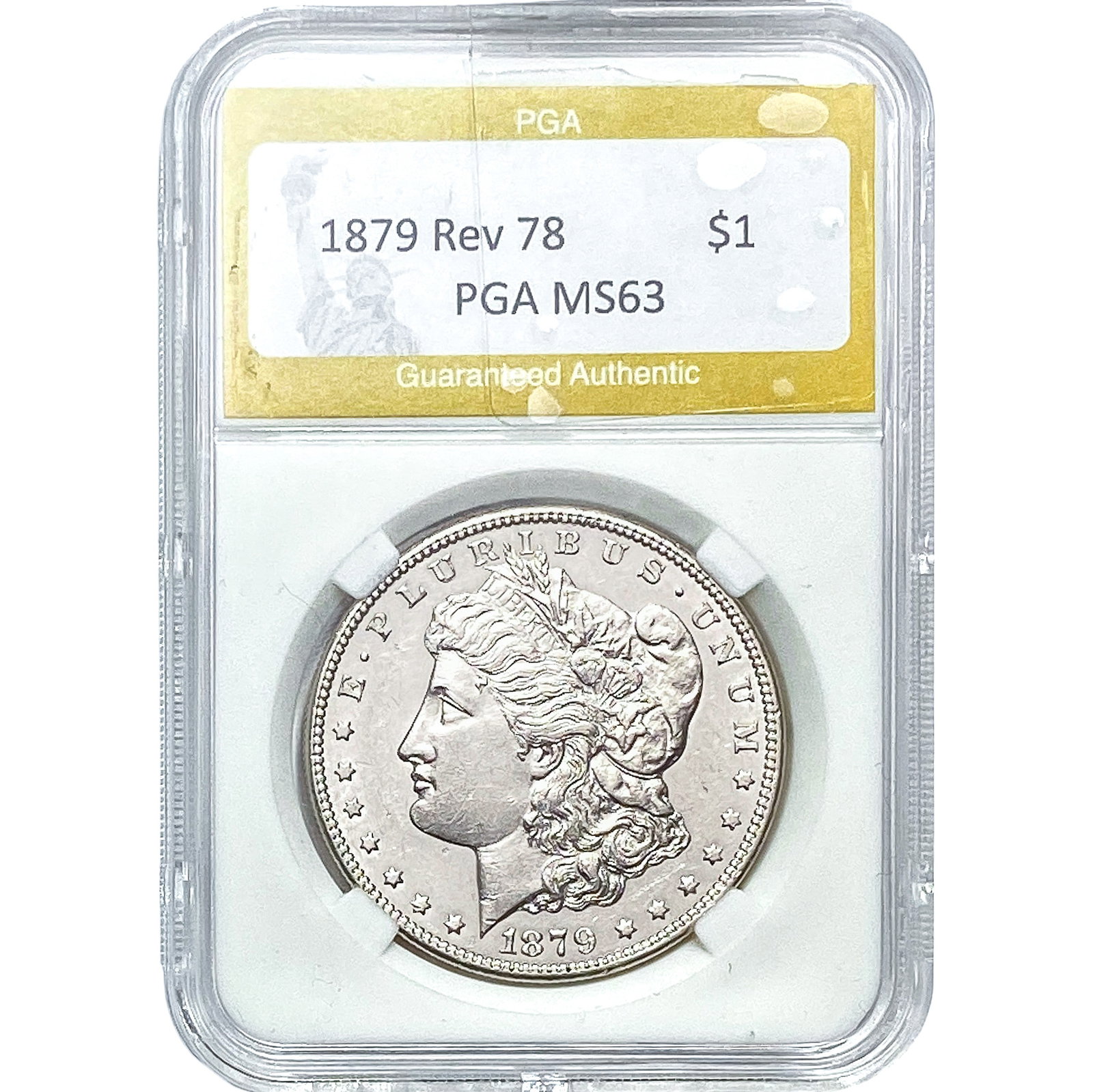 1879 Rev 78 Morgan Silver Dollar PGA MS63: 1879 Rev 78 Morgan Silver Dollar PGA MS63