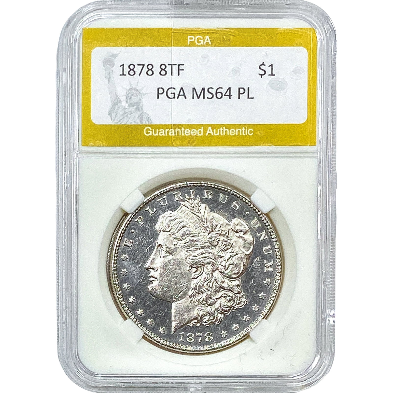 1878 8TF Morgan Silver Dollar PGA MS64PL: 1878 8TF Morgan Silver Dollar PGA MS64PL