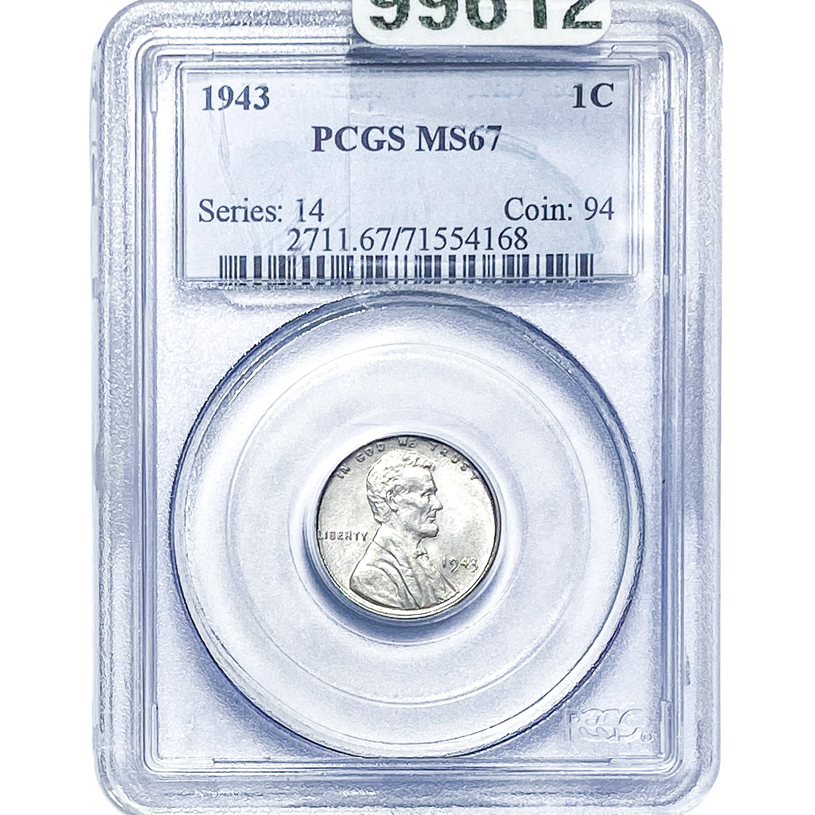 1943 Wheat Cent PCGS MS67 (1 of 2)