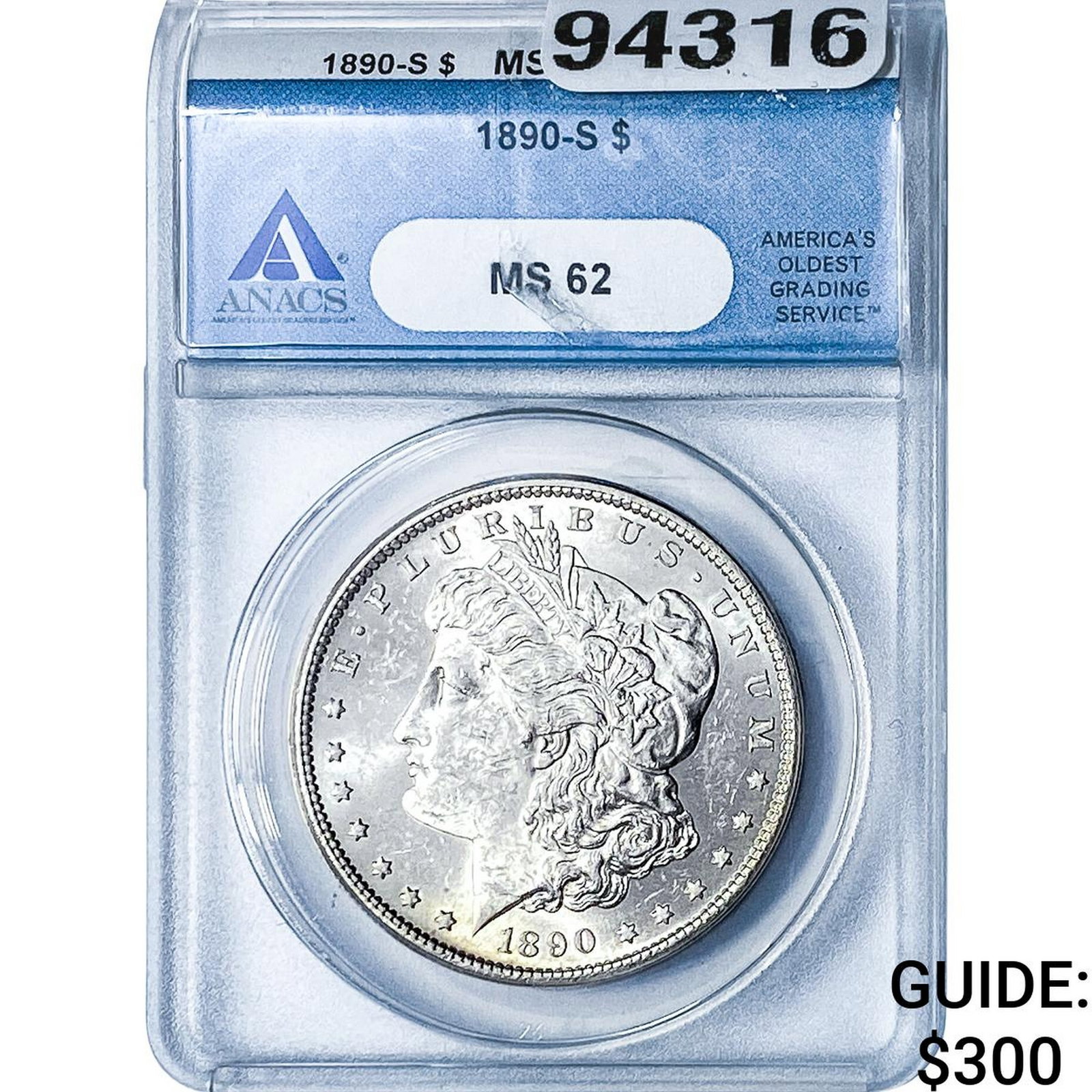 1890-S Morgan Silver Dollar ANACS MS62: 1890-S Morgan Silver Dollar ANACS MS62