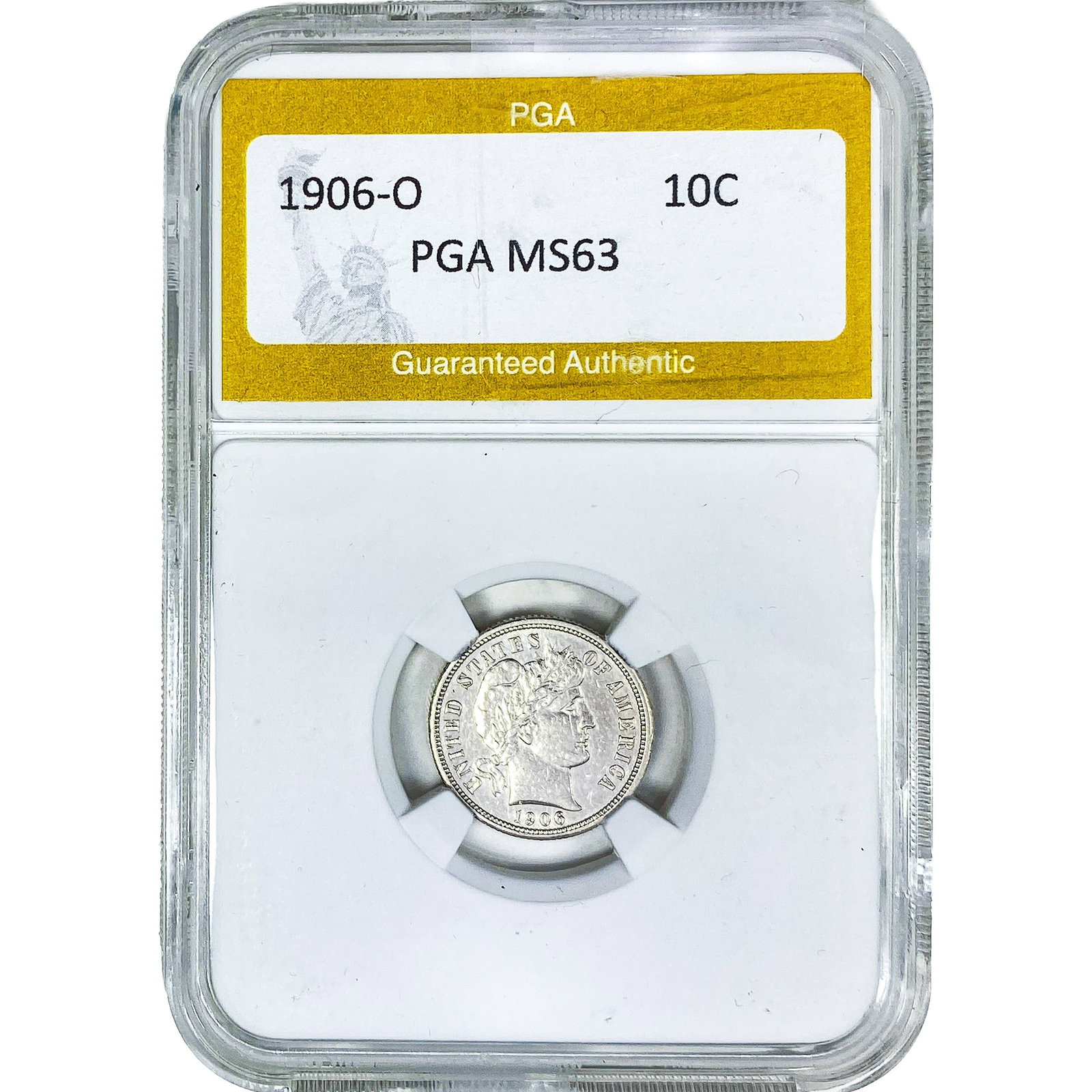 1906-O Barber Dime PGA MS63: 1906-O Barber Dime PGA MS63
