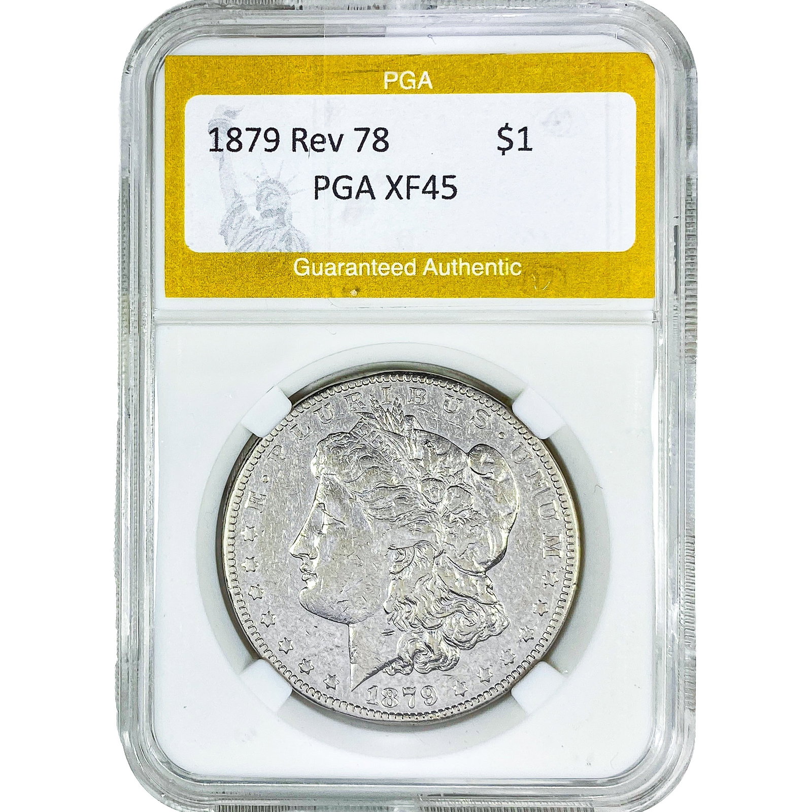 1879 Rev 78 Morgan Silver Dollar PGA XF45: 1879 Rev 78 Morgan Silver Dollar PGA XF45