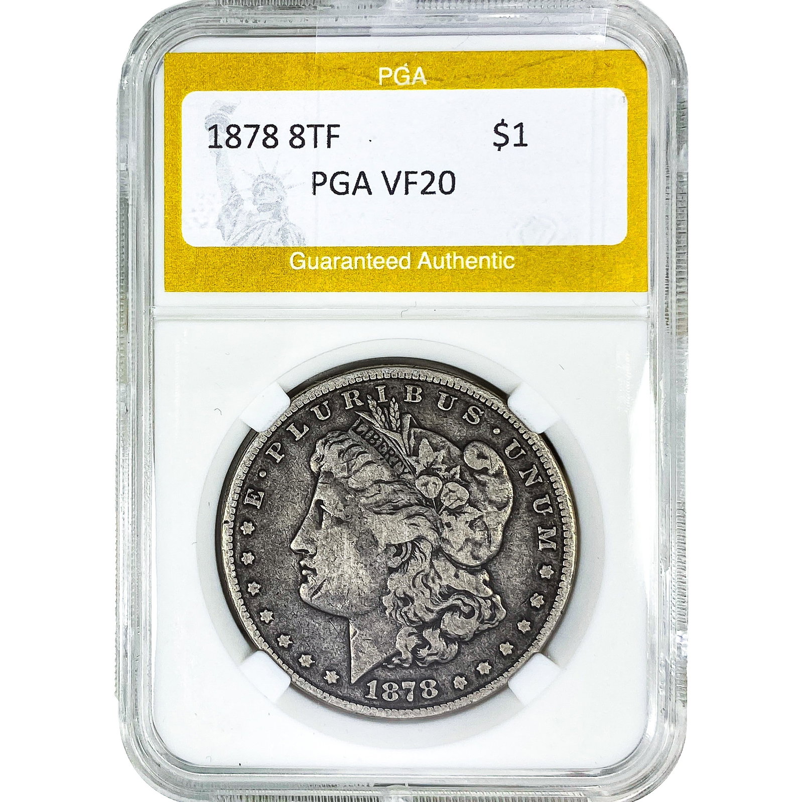 1878 8TF Morgan Silver Dollar PGA VF20: 1878 8TF Morgan Silver Dollar PGA VF20