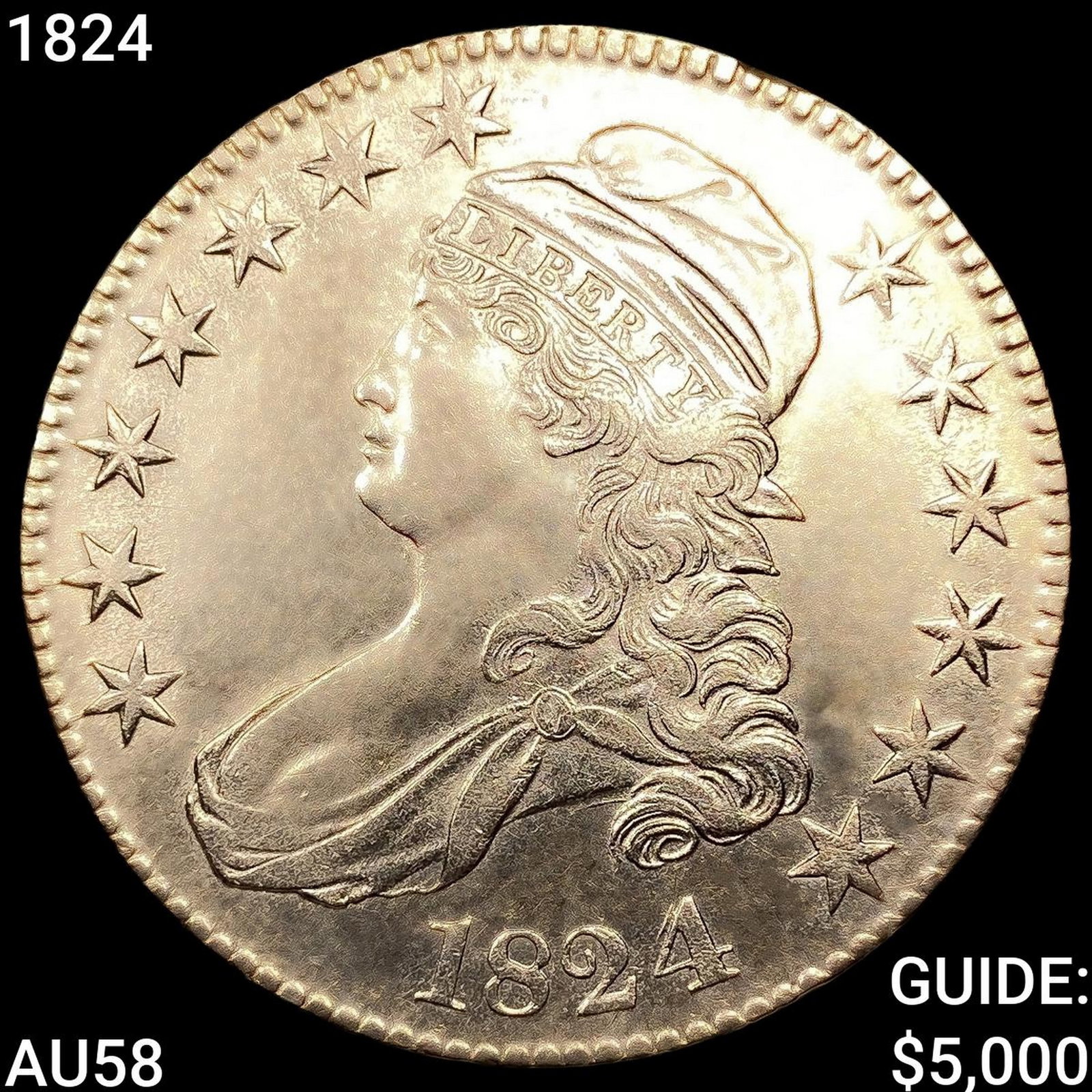 1824 Capped Bust Half Dollar CHOICE AU: 1824 Capped Bust Half Dollar CHOICE AU