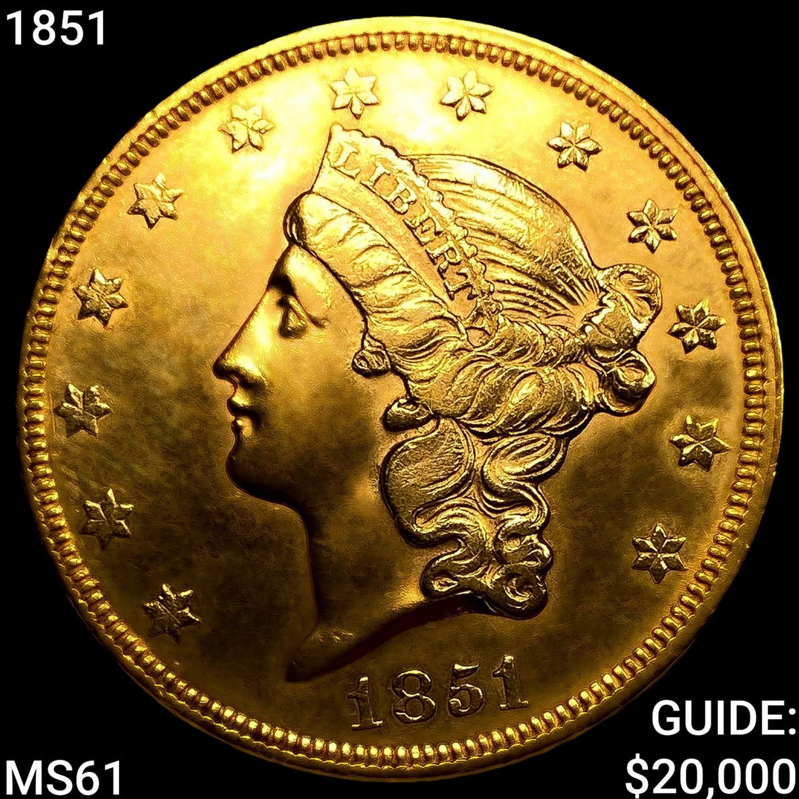 1851 $20 Gold Double Eagle UNCIRCULATED (1 of 2)