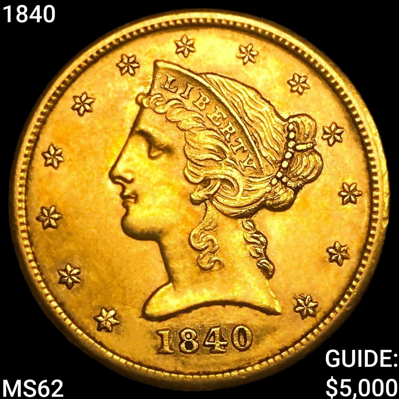 1840 $5 Gold Half Eagle: 1840 $5 Gold Half Eagle