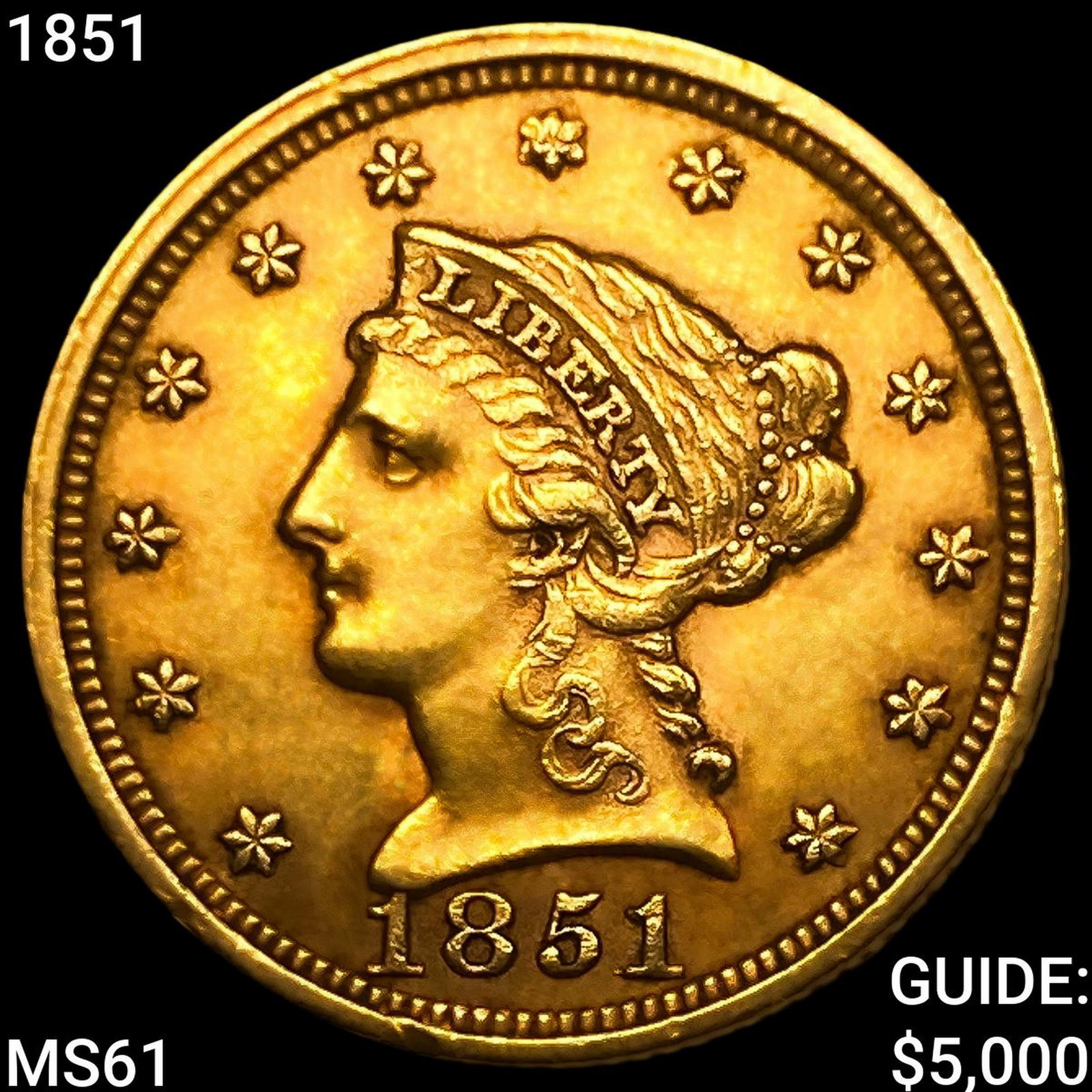 1851 $2.50 Gold Quarter Eagle: 1851 $2.50 Gold Quarter Eagle