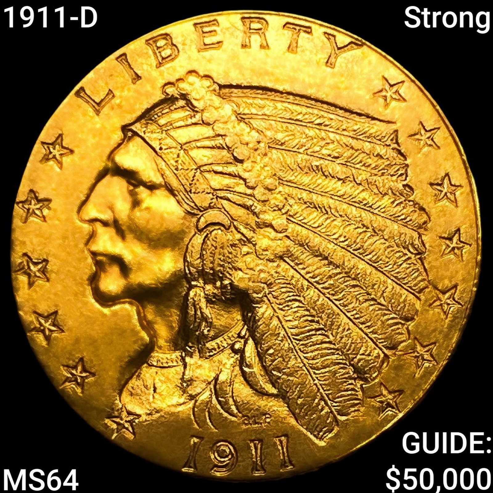 1911-D Strong $2.50 Gold Quarter Eagle: 1911-D Strong $2.50 Gold Quarter Eagle