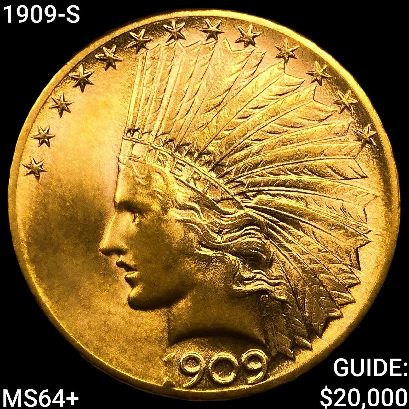 1909-S $10 Gold Eagle: 1909-S $10 Gold Eagle