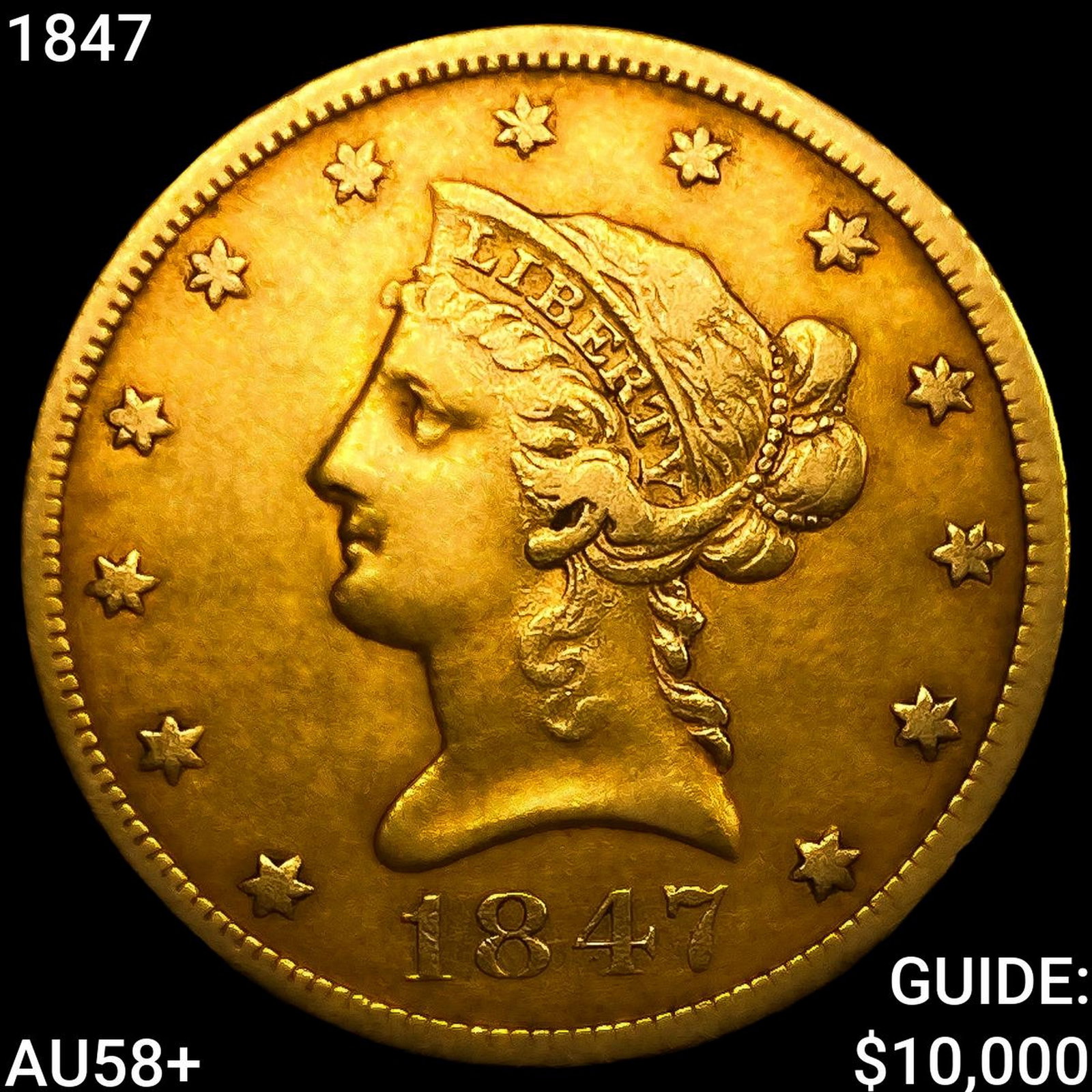 1847 $10 Gold Eagle (1 of 2)