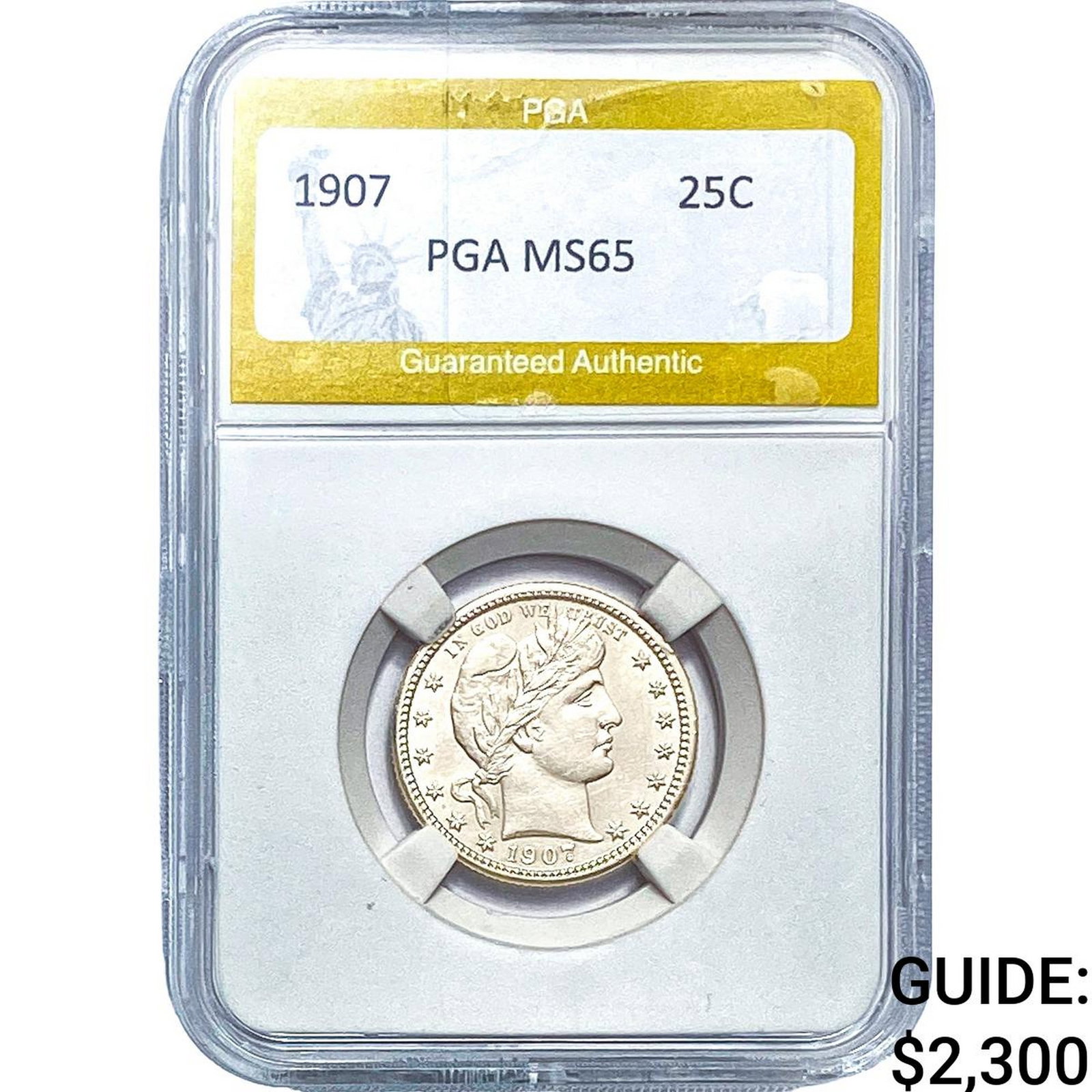 1907 Barber Quarter PGA MS65: 1907 Barber Quarter PGA MS65