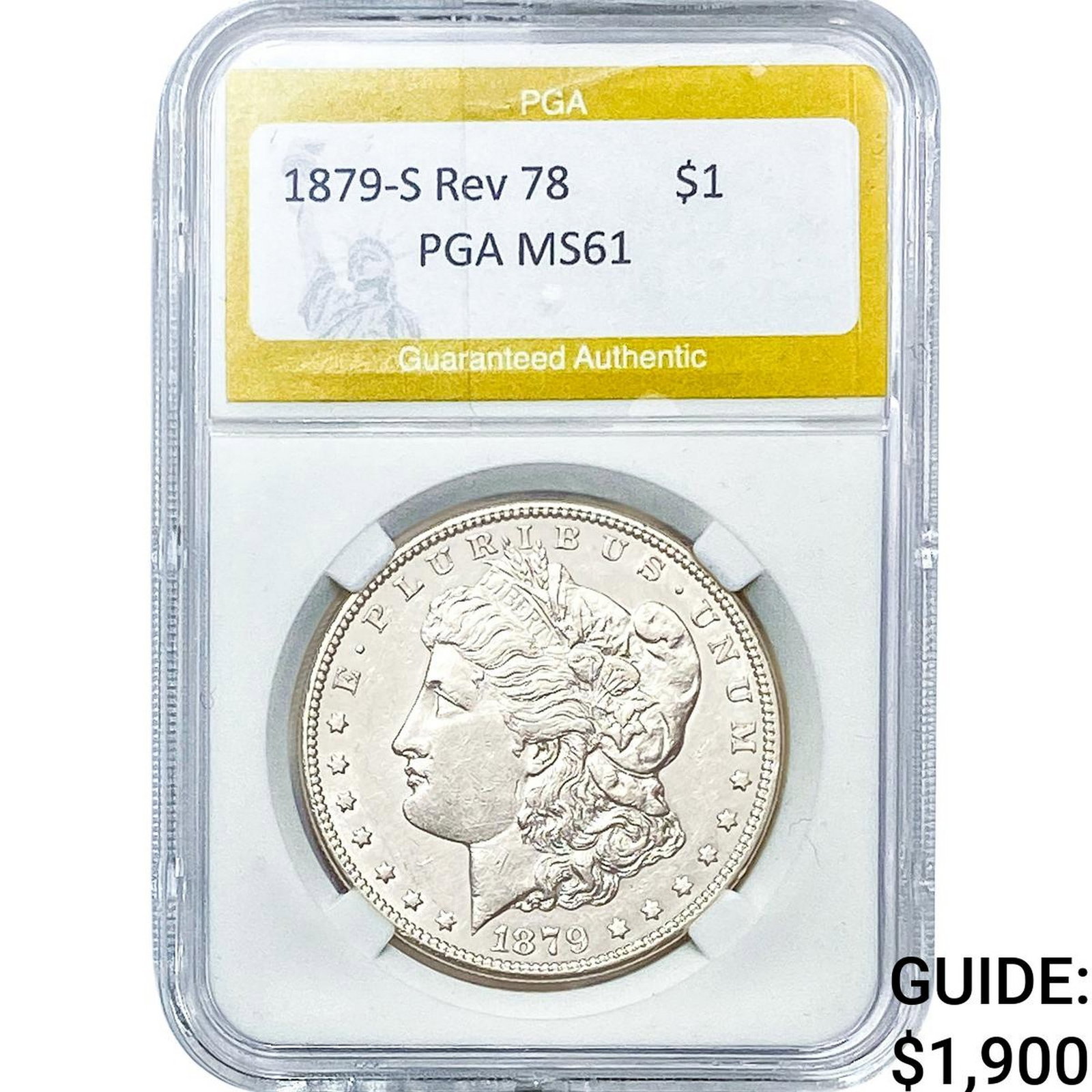 1879-S Rev 78 Morgan Silver Dollar PGA MS61: 1879-S Rev 78 Morgan Silver Dollar PGA MS61