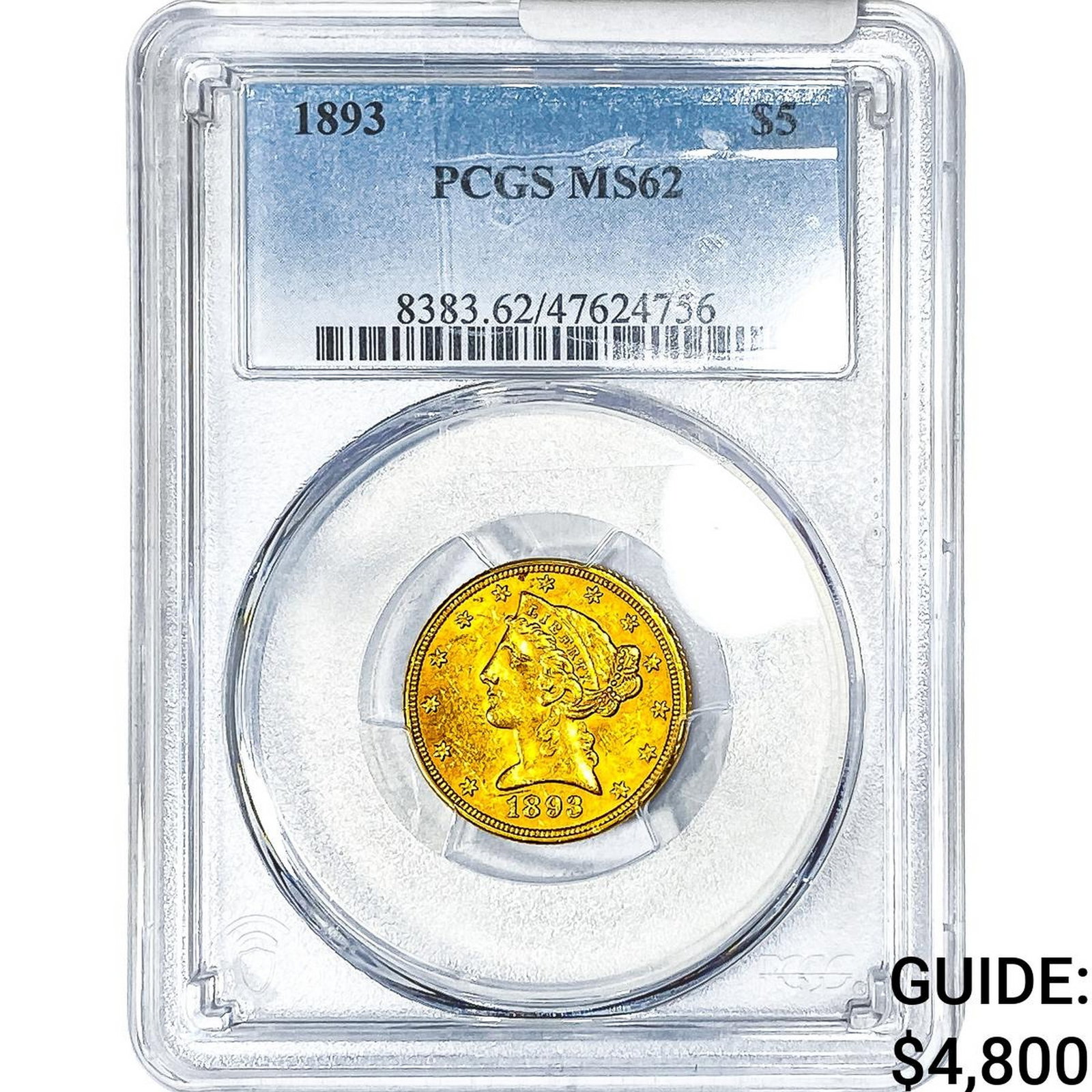 1893 $5 Gold Half Eagle PCGS MS62: 1893 $5 Gold Half Eagle PCGS MS62
