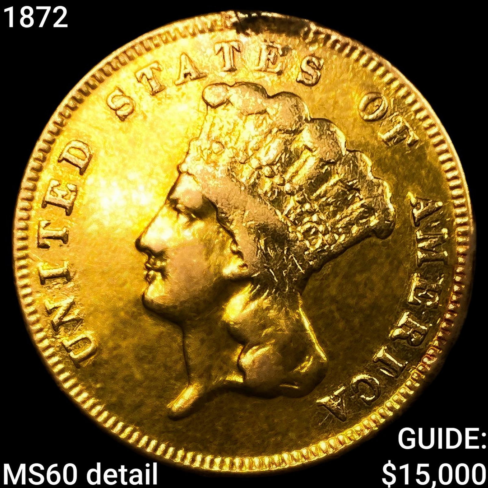 1872 $3 Gold Piece: 1872 $3 Gold Piece