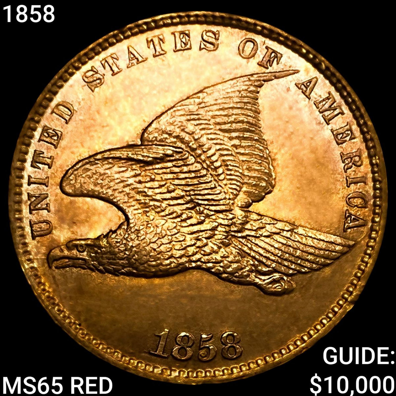 1858 Flying Eagle Cent: 1858 Flying Eagle Cent