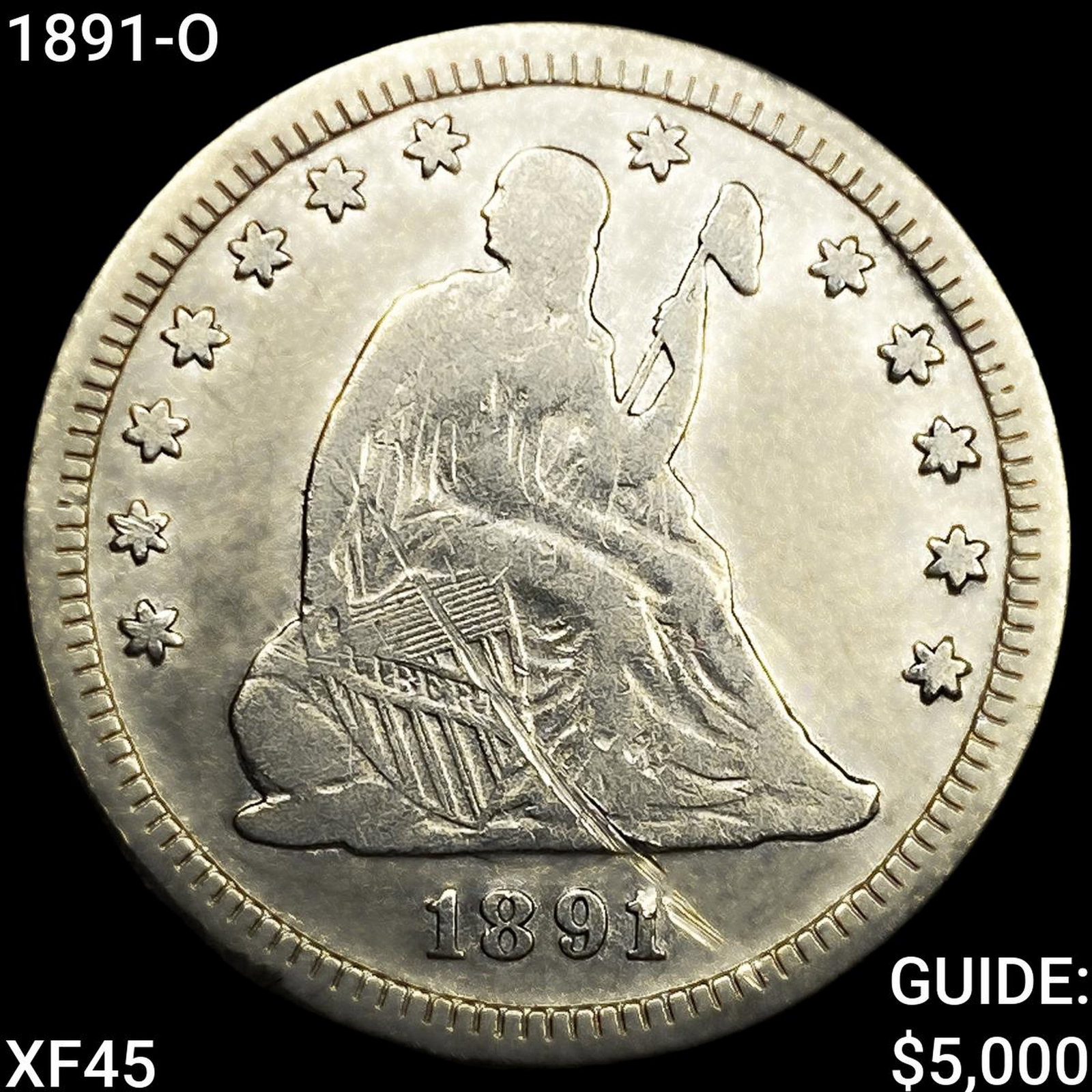 1891-O Seated Liberty Quarter: 1891-O Seated Liberty Quarter