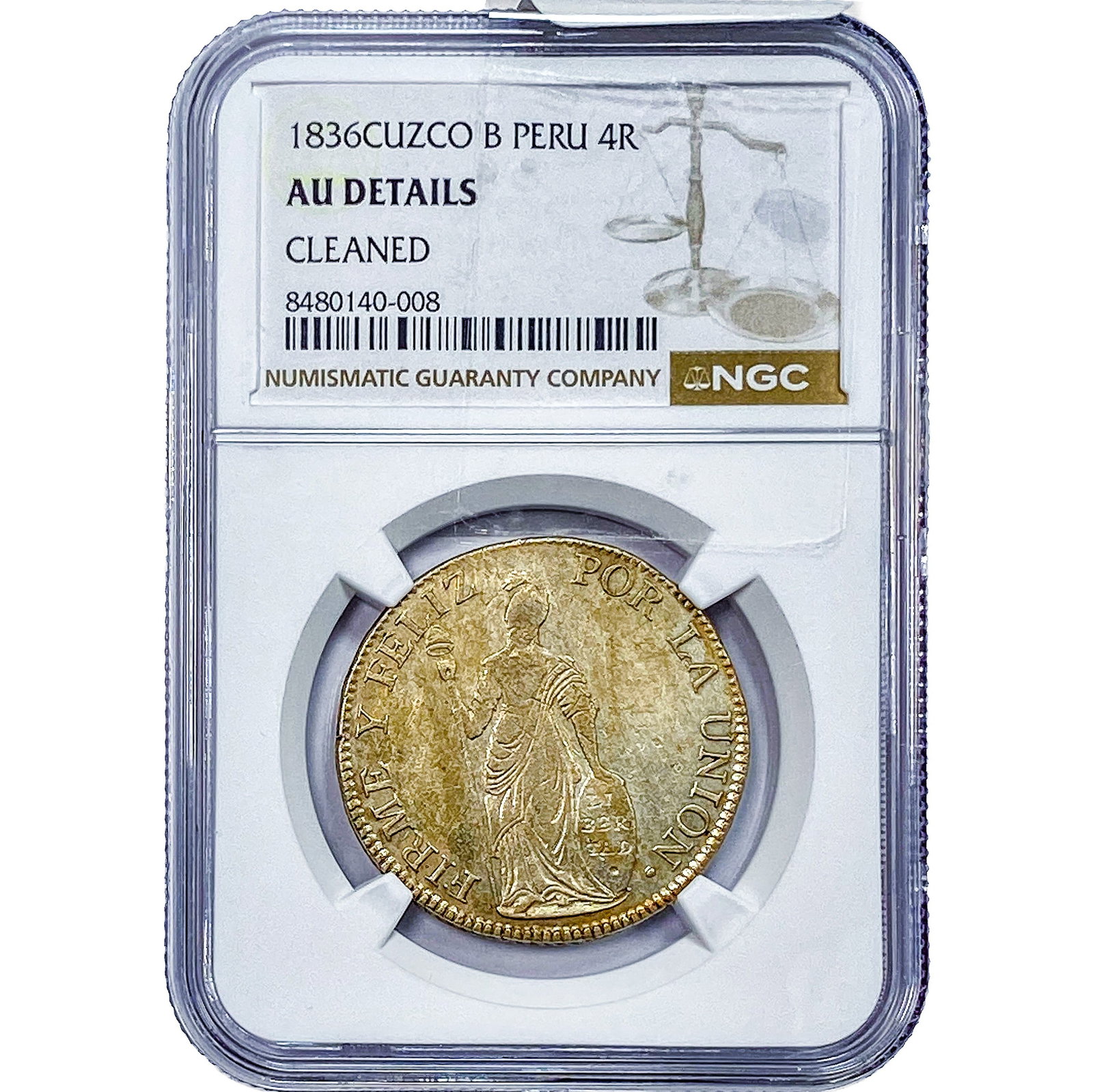 1836 Peru, Cuzco Silver 4 Reales NGC AU Details: 1836 Peru, Cuzco Silver 4 Reales NGC AU Details
