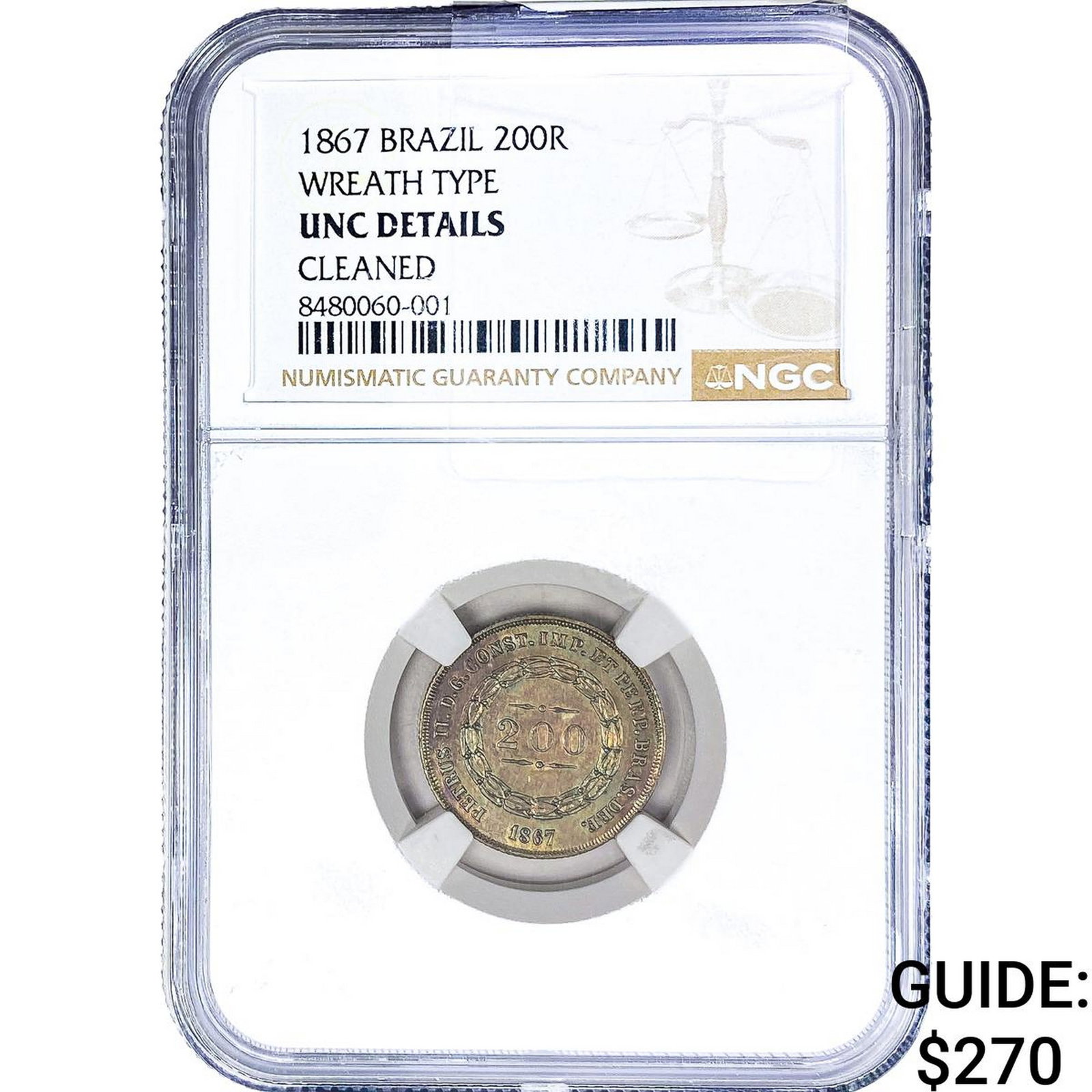 1867 Brazil Silver 200 Reis Rainbow Toning! NGC UNC Details: 1867 Brazil Silver 200 Reis Rainbow Toning! NGC UNC Details