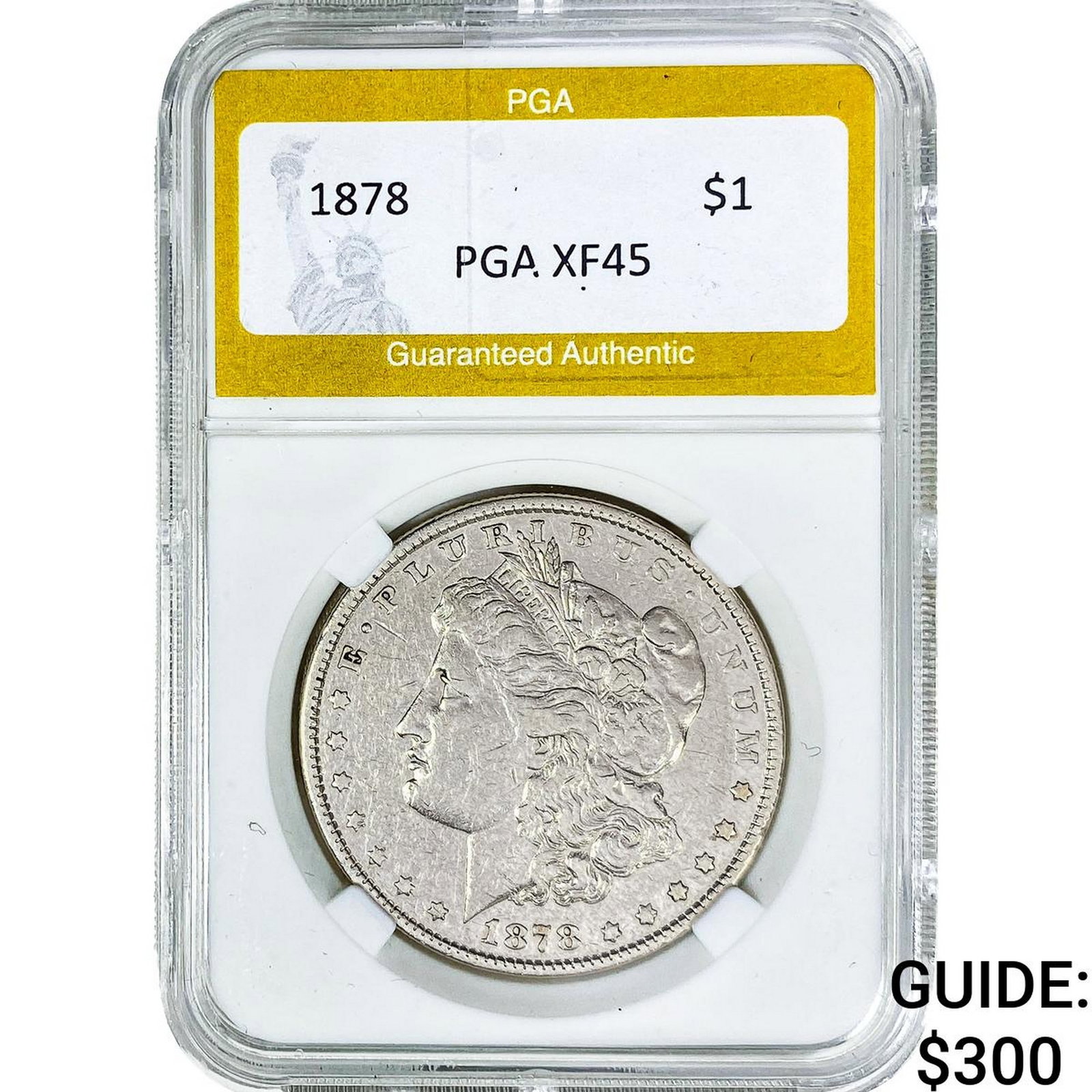 1878 Morgan Silver Dollar PGA XF45: 1878 Morgan Silver Dollar PGA XF45