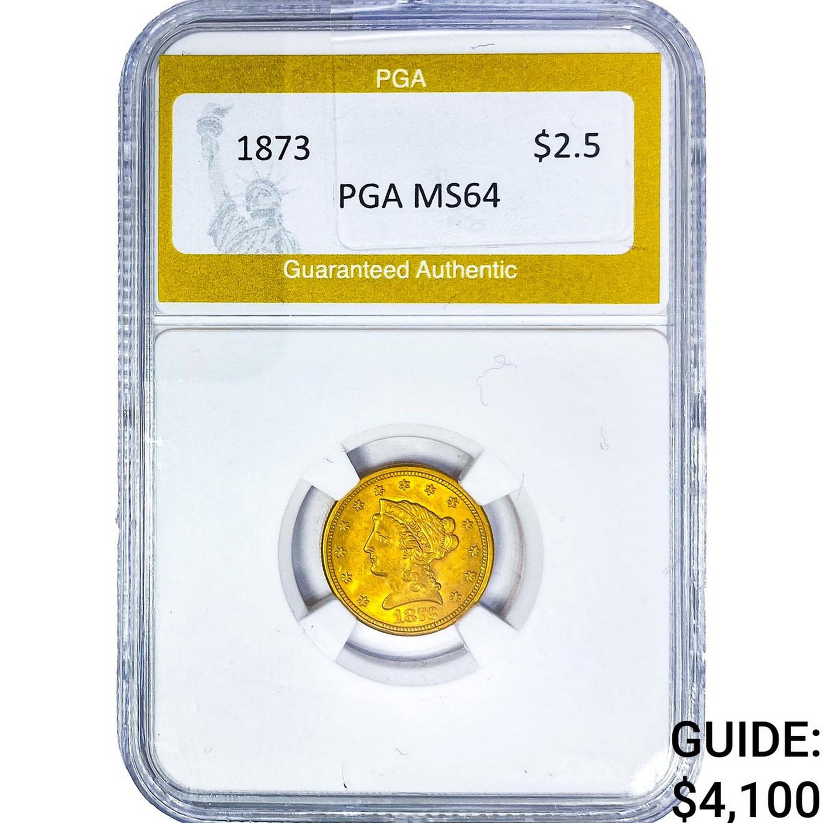 1873 $2.50 Gold Quarter Eagle PGA MS64: 1873 $2.50 Gold Quarter Eagle PGA MS64