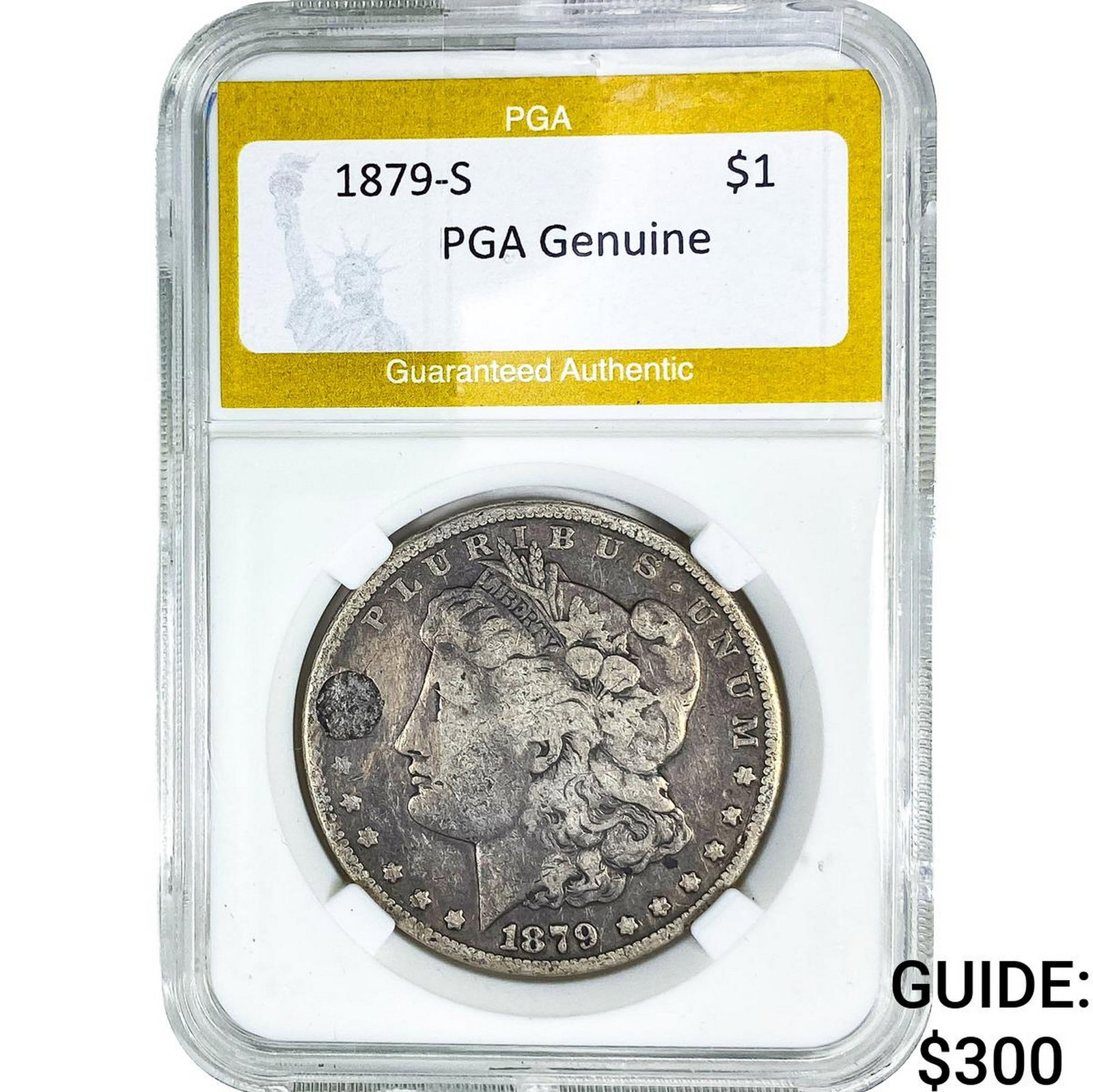 1879-S Morgan Silver Dollar PGA Genuine: 1879-S Morgan Silver Dollar PGA Genuine