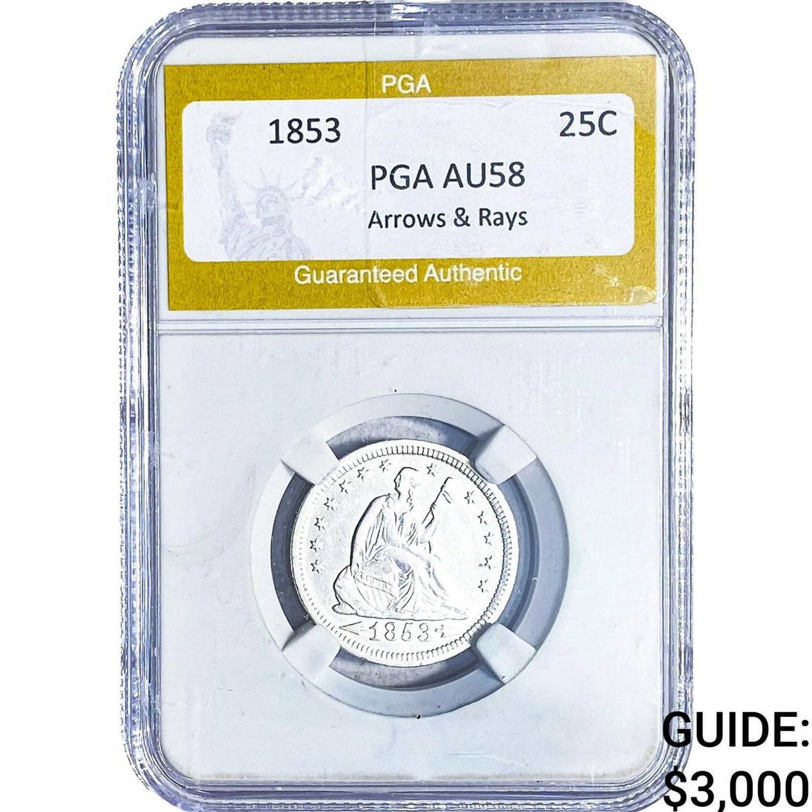 1853 Seated Liberty Quarter PGA AU58 Arrows & Rays: 1853 Seated Liberty Quarter PGA AU58 Arrows & Rays