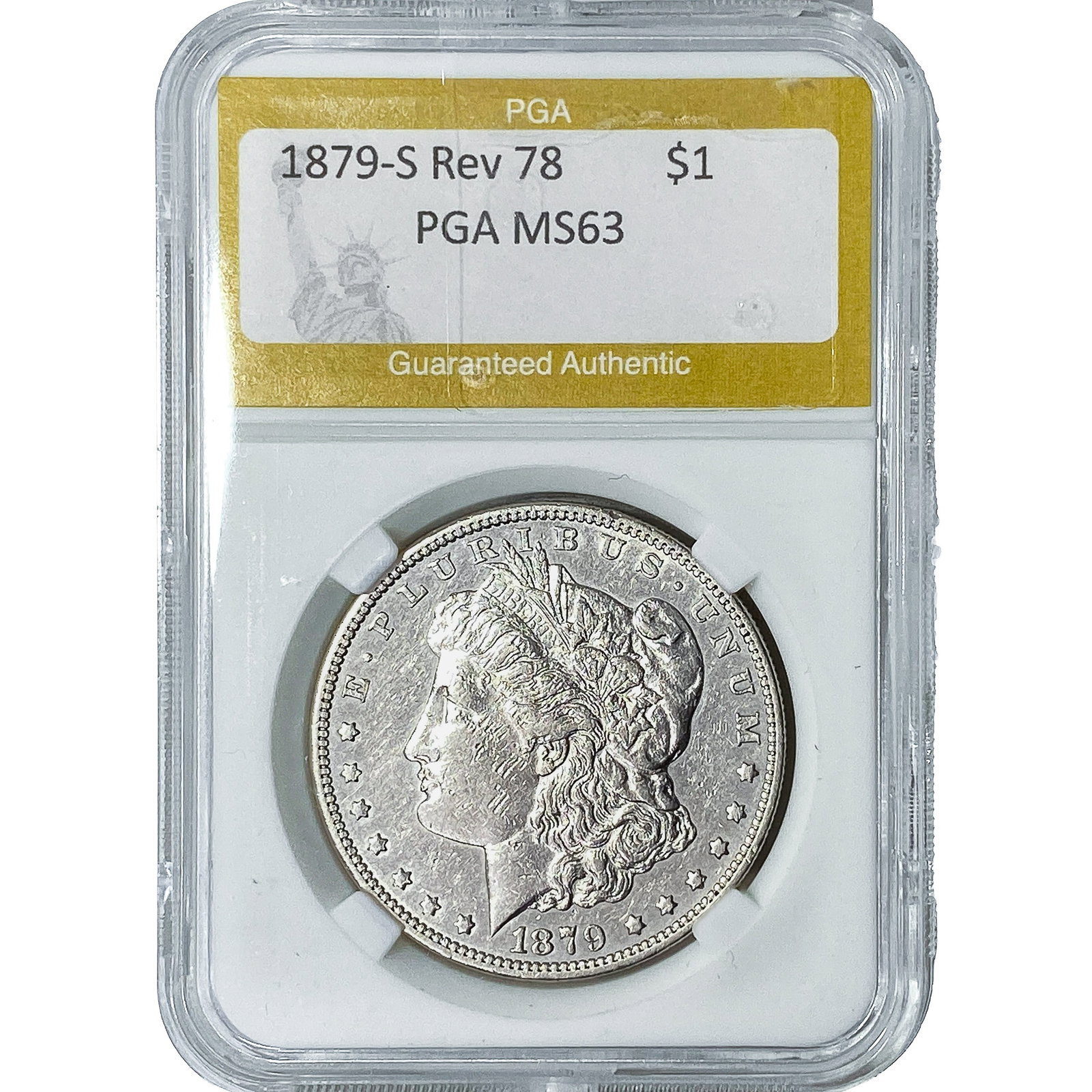 1879-S Rev 78 Morgan Silver Dollar PGA MS63: 1879-S Rev 78 Morgan Silver Dollar PGA MS63