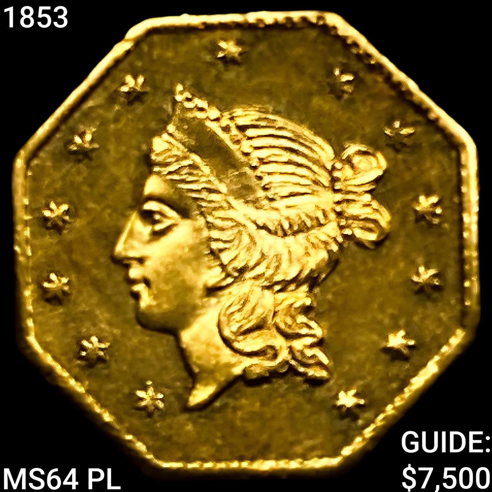 1853 Octagonal California Gold Quarter: 1853 Octagonal California Gold Quarter