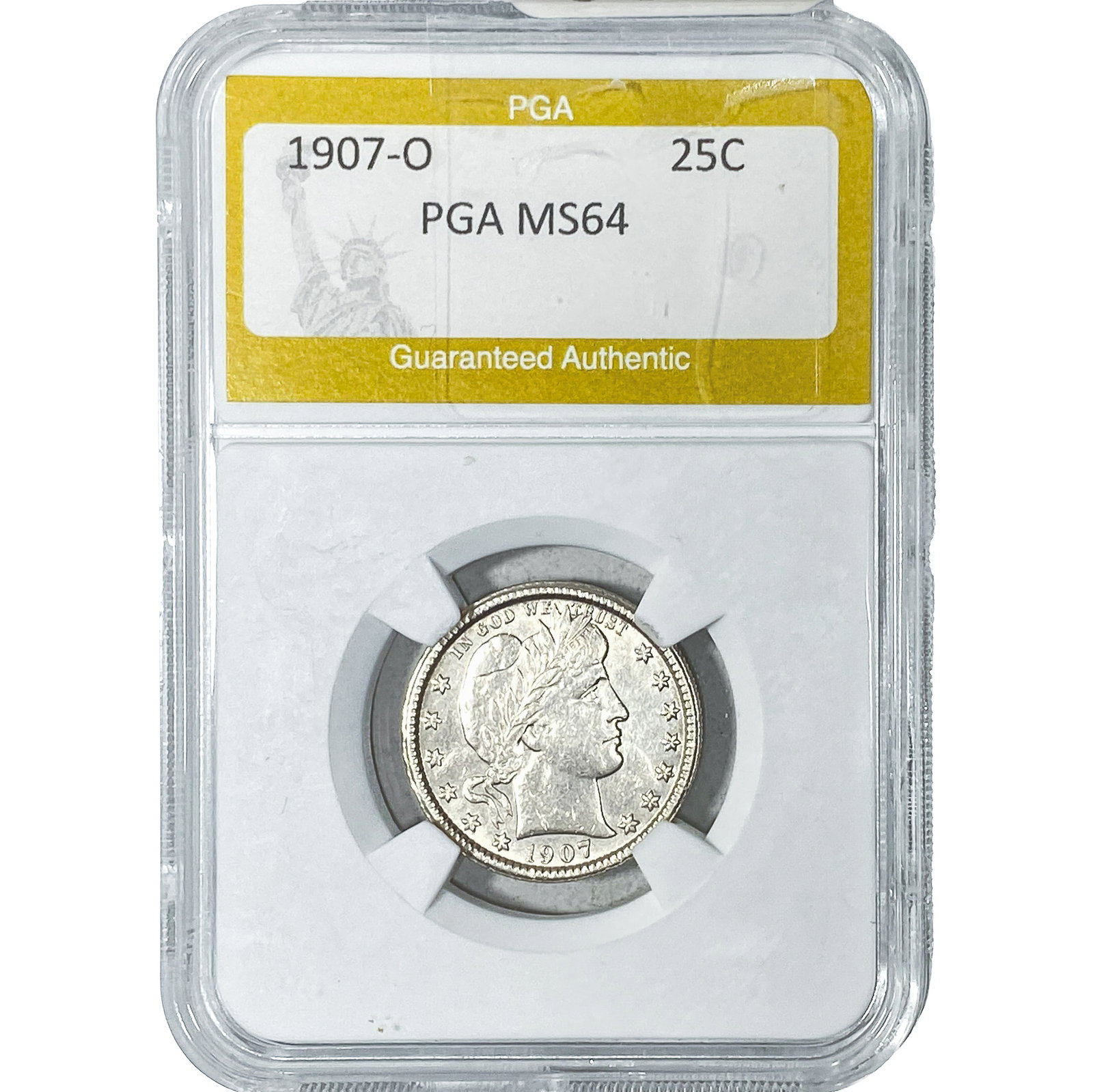 1907-O Barber Quarter PGA MS64: 1907-O Barber Quarter PGA MS64